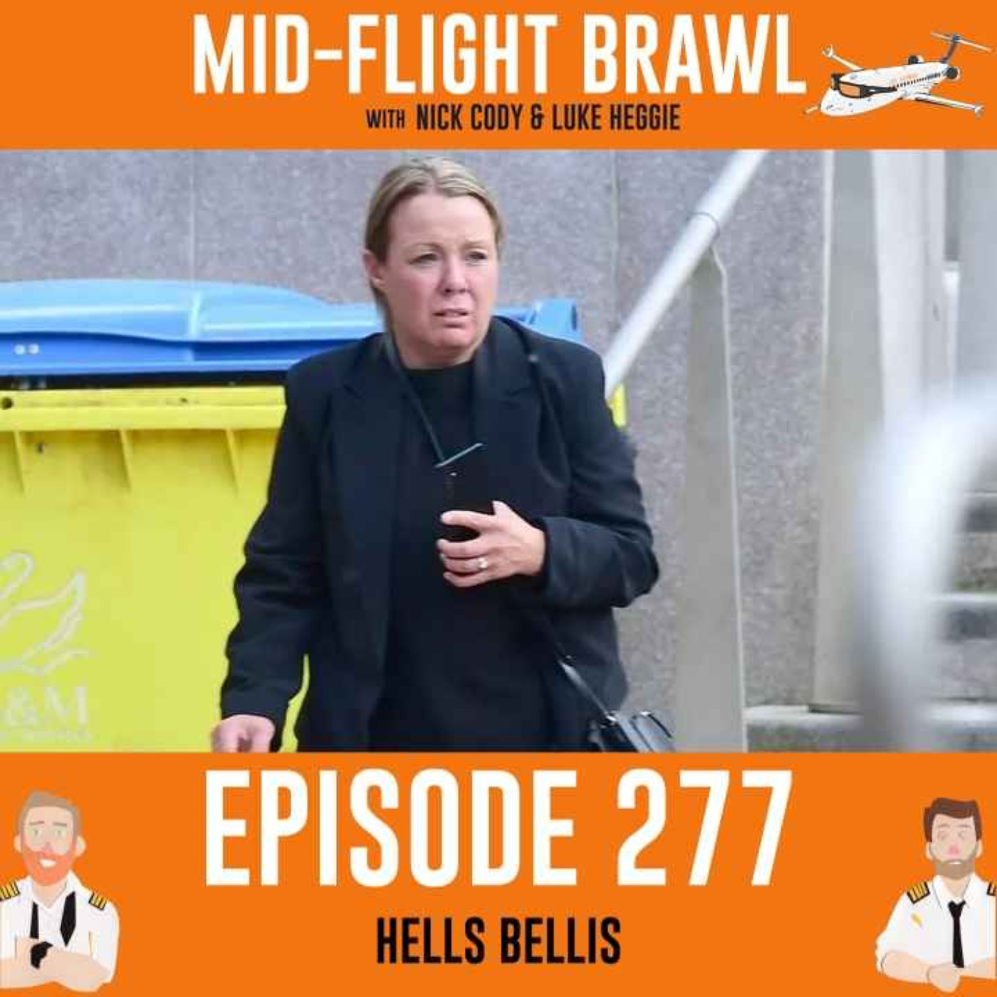 EPISODE 277 - HELLS BELLIS