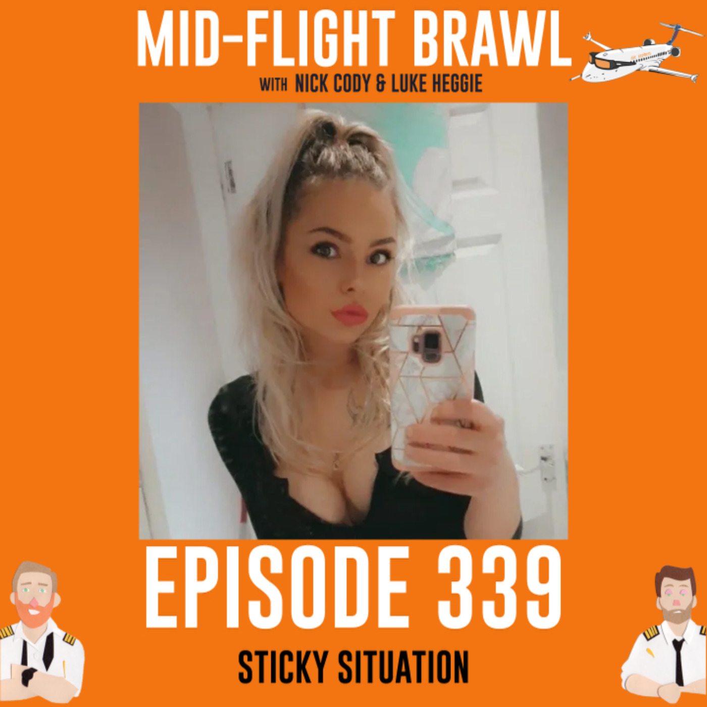 EPISODE 339 - STICKY SITUATION