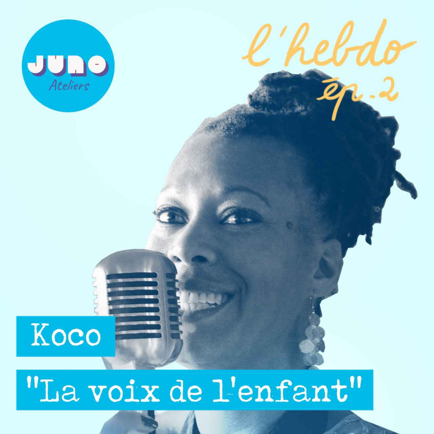 L\'hebdo des Ateliers JUNO