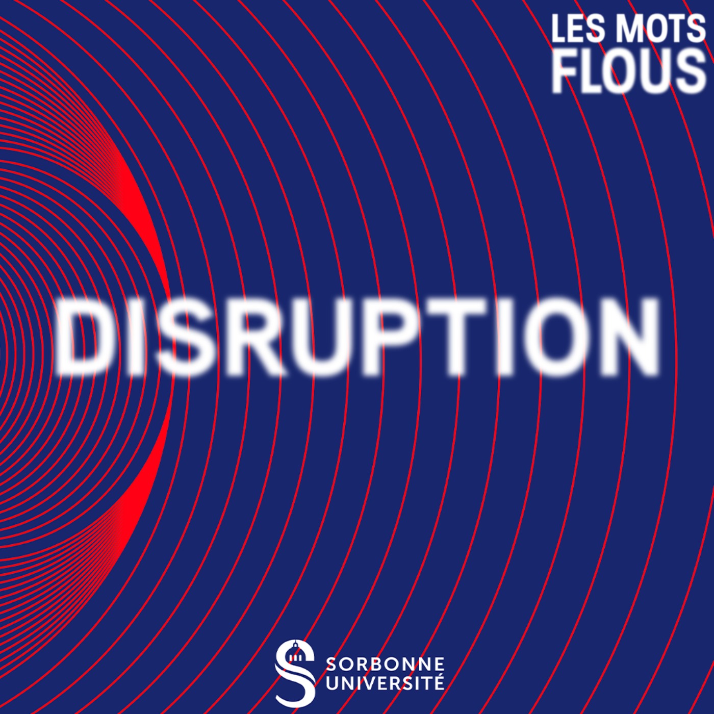 Disruption