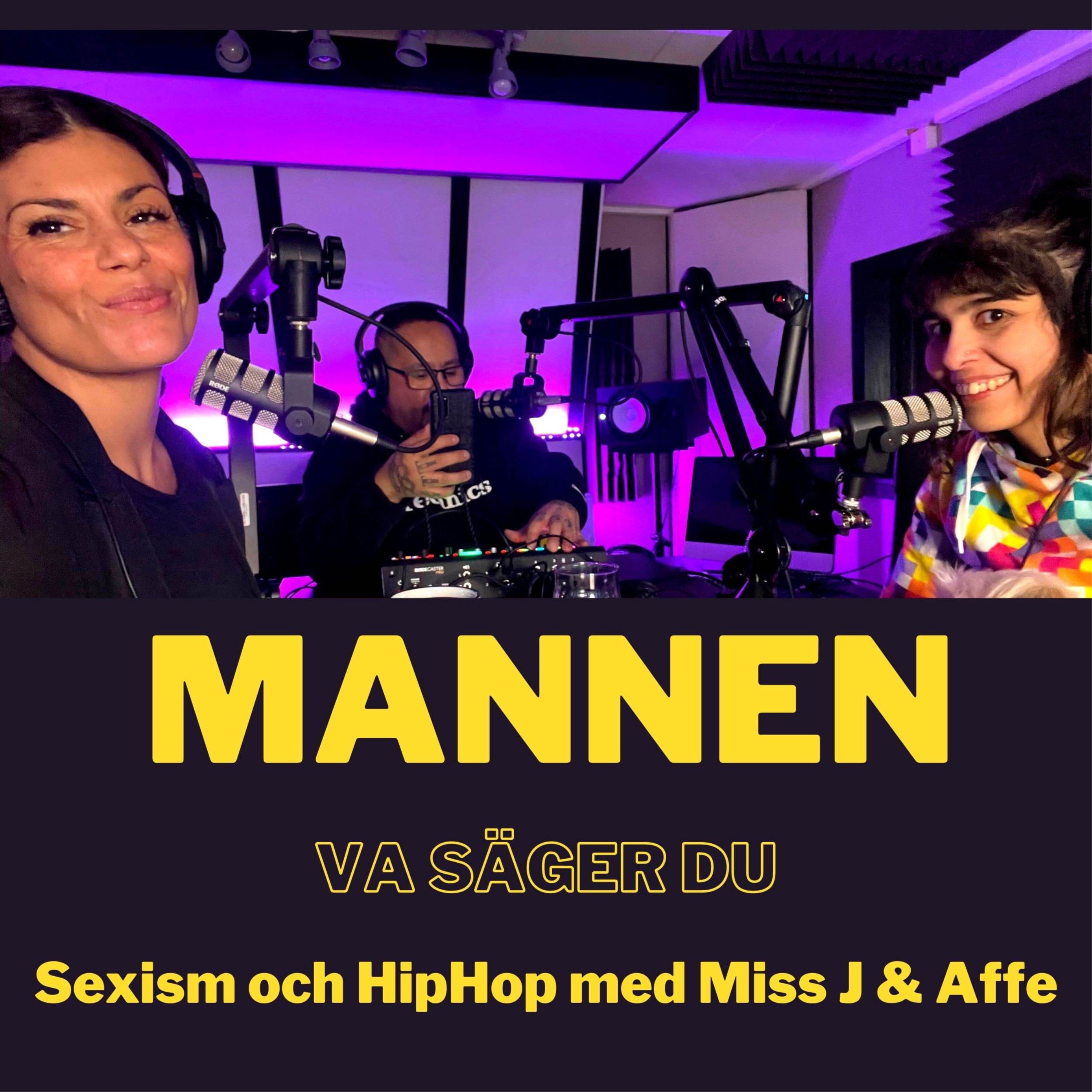 Mannen, Va säger du!