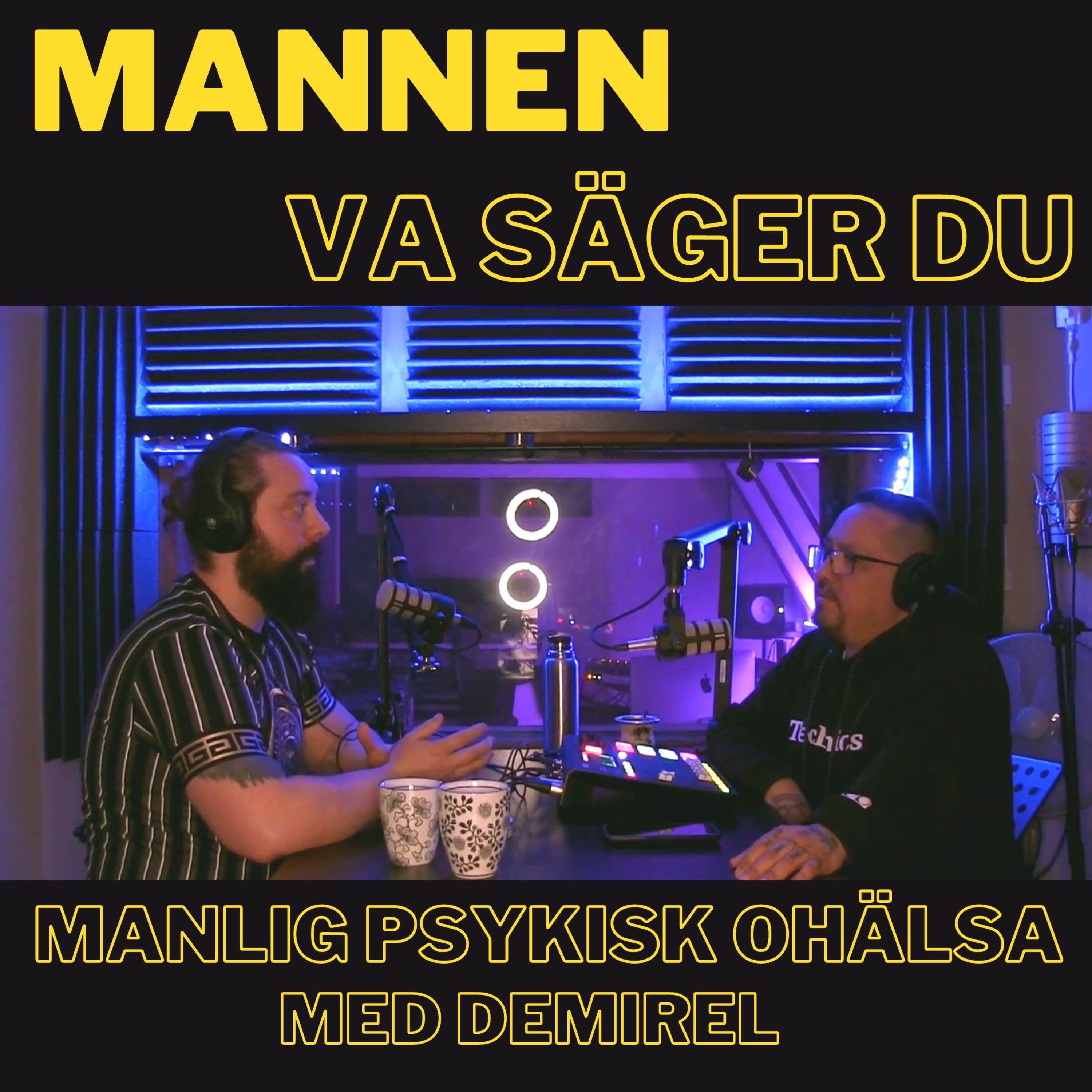 Mannen, Va säger du!