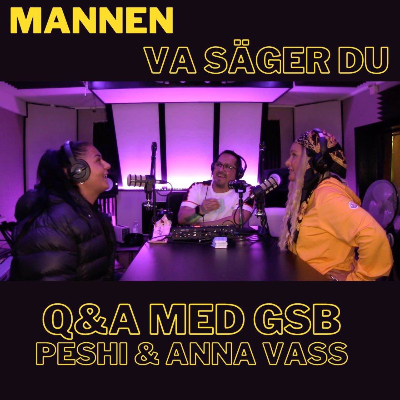 Mannen, Va säger du!