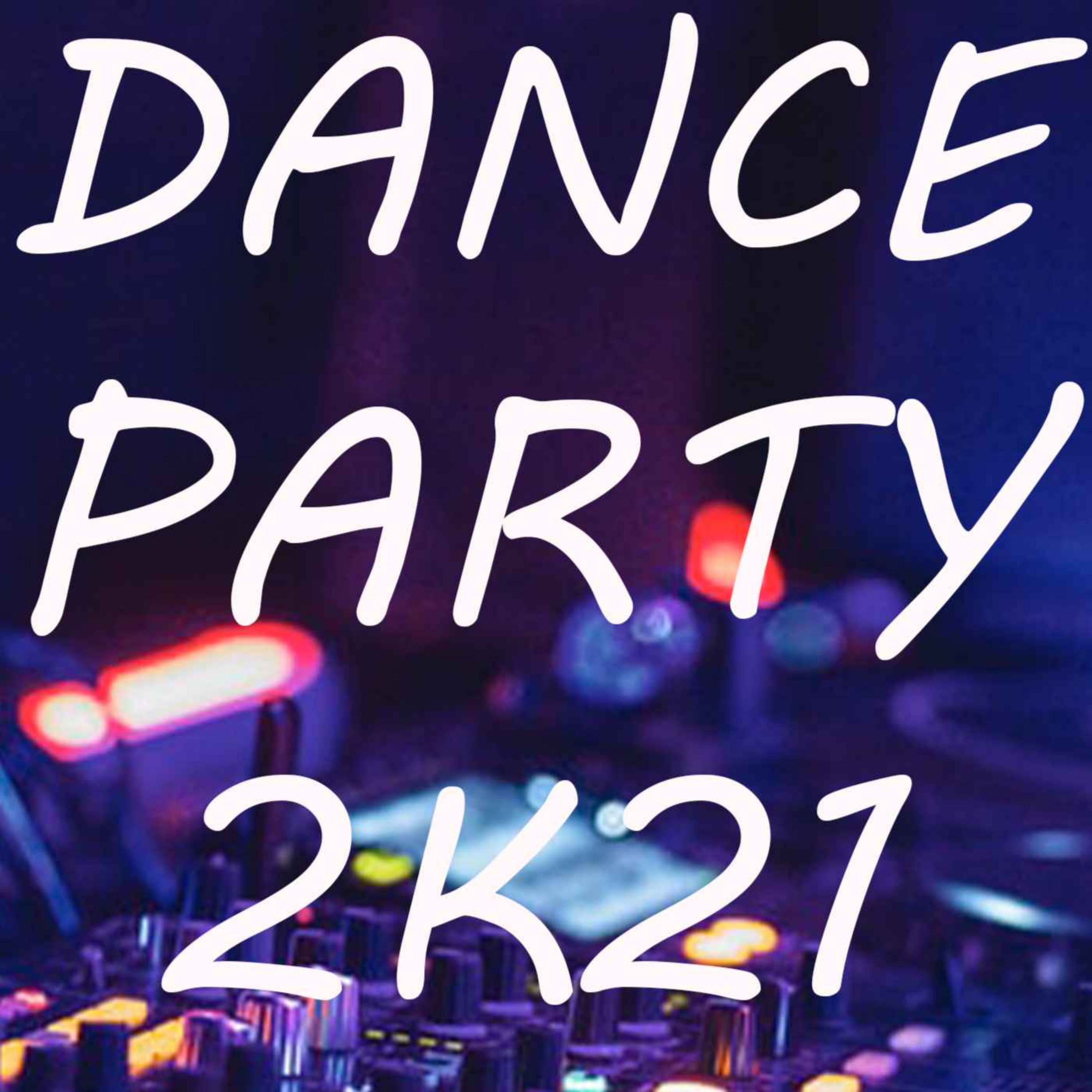 cover art for Dance Party 2K21 026