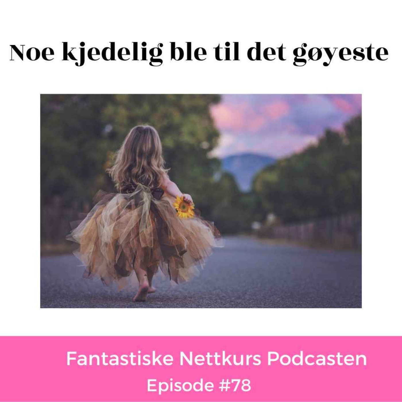 Hadde det ikke vært gøy podcasten