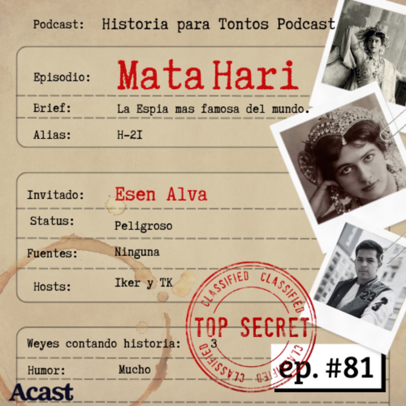 cover art for Mata Hari ft Esen Alva - Historia Para Tontos Podcast - Episodio #80