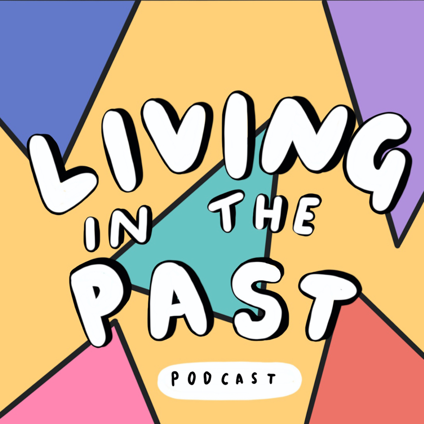 Living in the Past