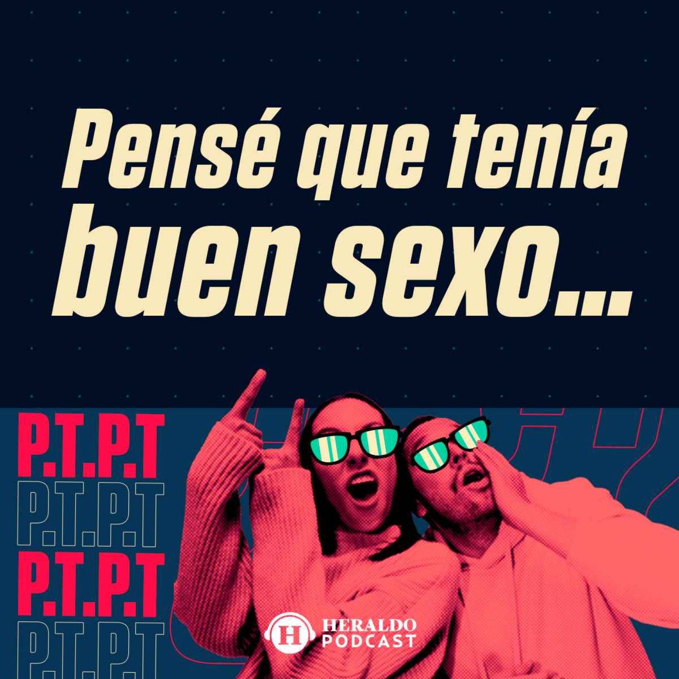 ¿Cómo saber si tengo una buena vida sexual? Yo creía que sí... episode artwork