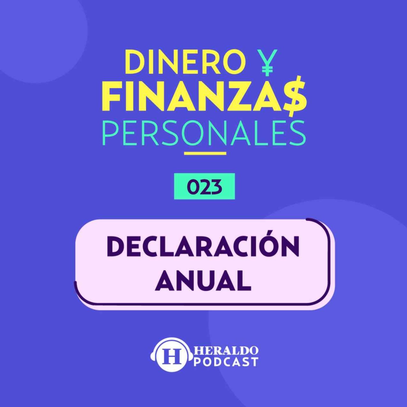 ¿Cuándo y cómo hacer mi declaración anual en el SAT? episode artwork