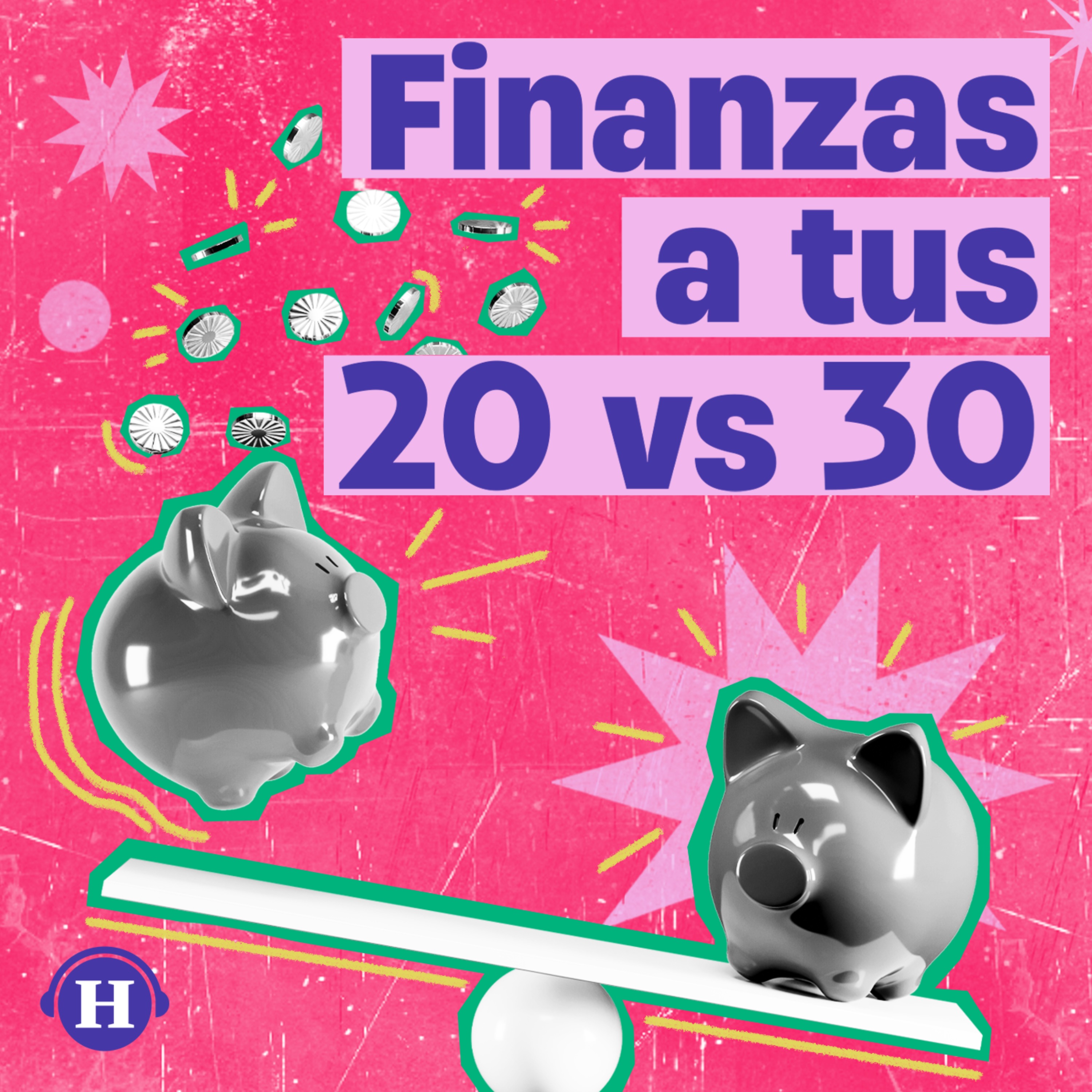 cover art for ¿Qué hubieras hecho en tus 20´s? (Por tus finanzas) 