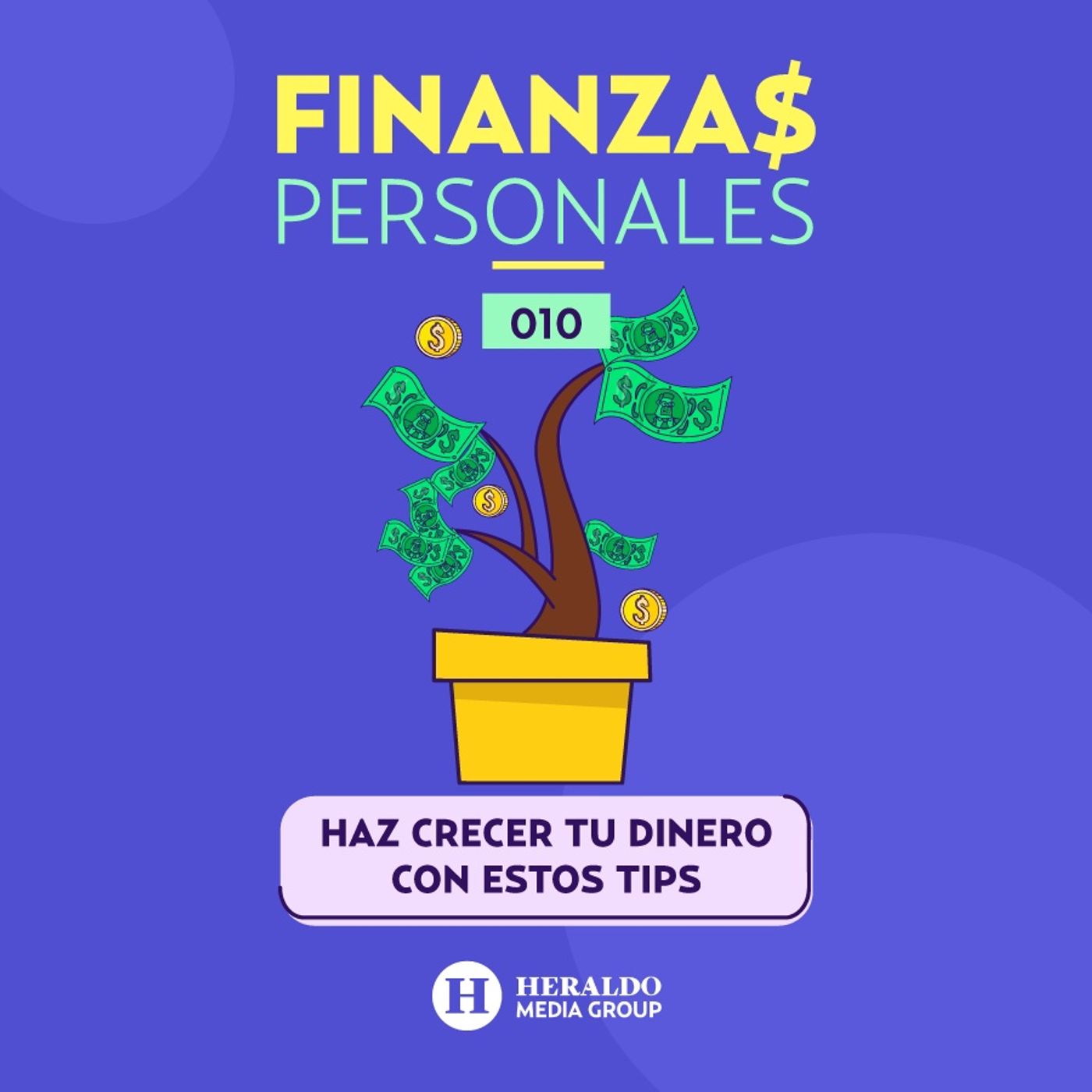 ¿Cómo hacer más dinero? | Finanzas Personales: consejos para ahorrar y hacer crecer tu dinero episode artwork