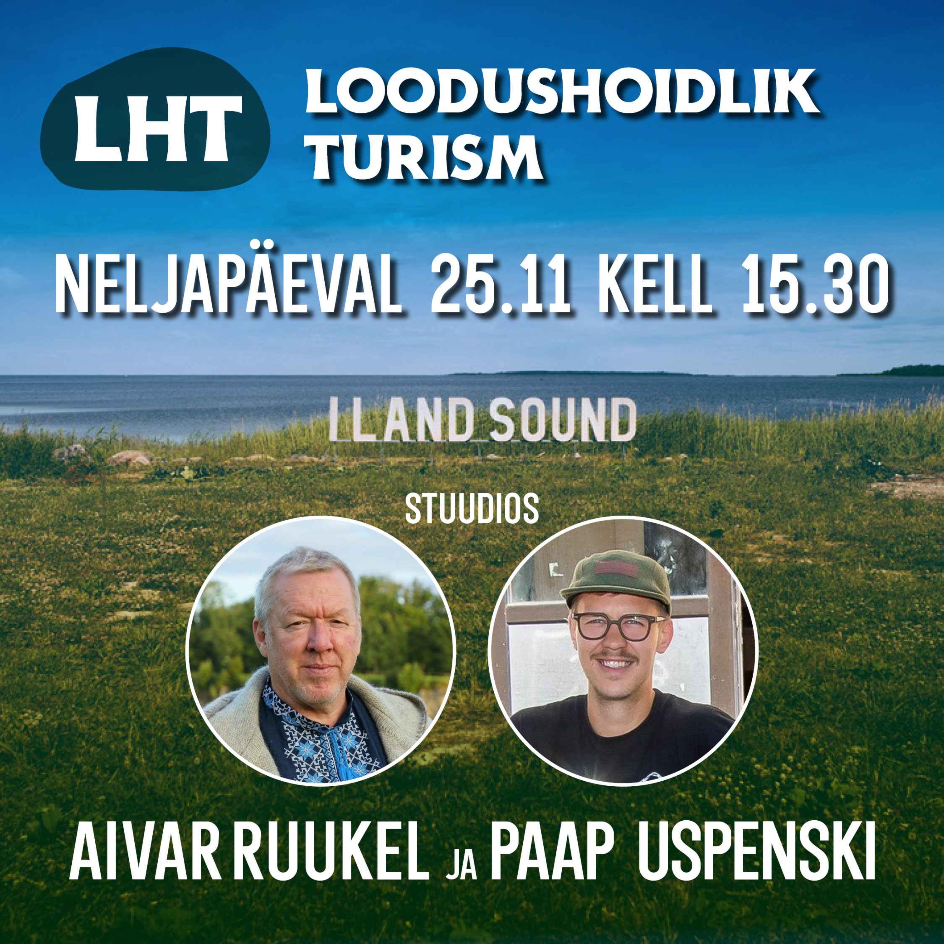 #8 Loodushoidlik Turism – Paap Uspenski – Elu Illiku Laiul