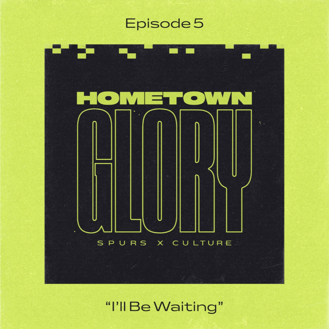 Hometown Glory: Spurs x Culture