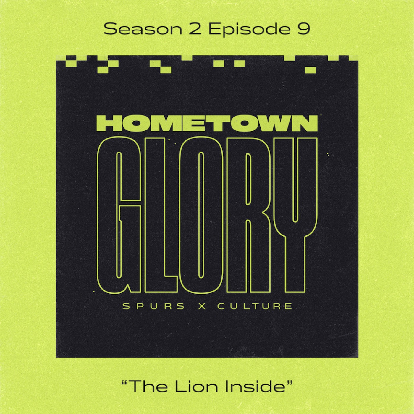 Hometown Glory: Spurs x Culture