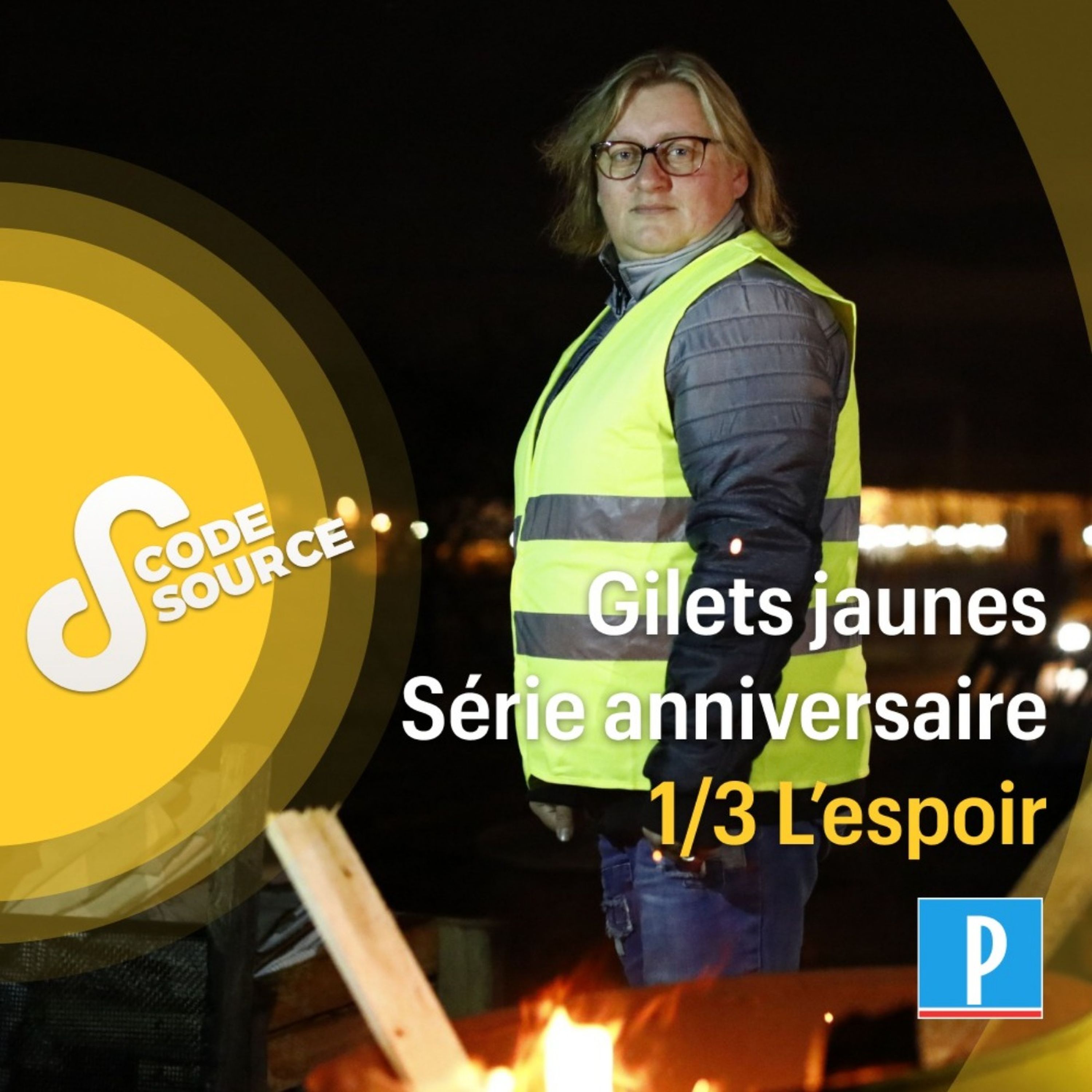 cover art for Gilets jaunes : il y a un an, l'espoir (1/3)