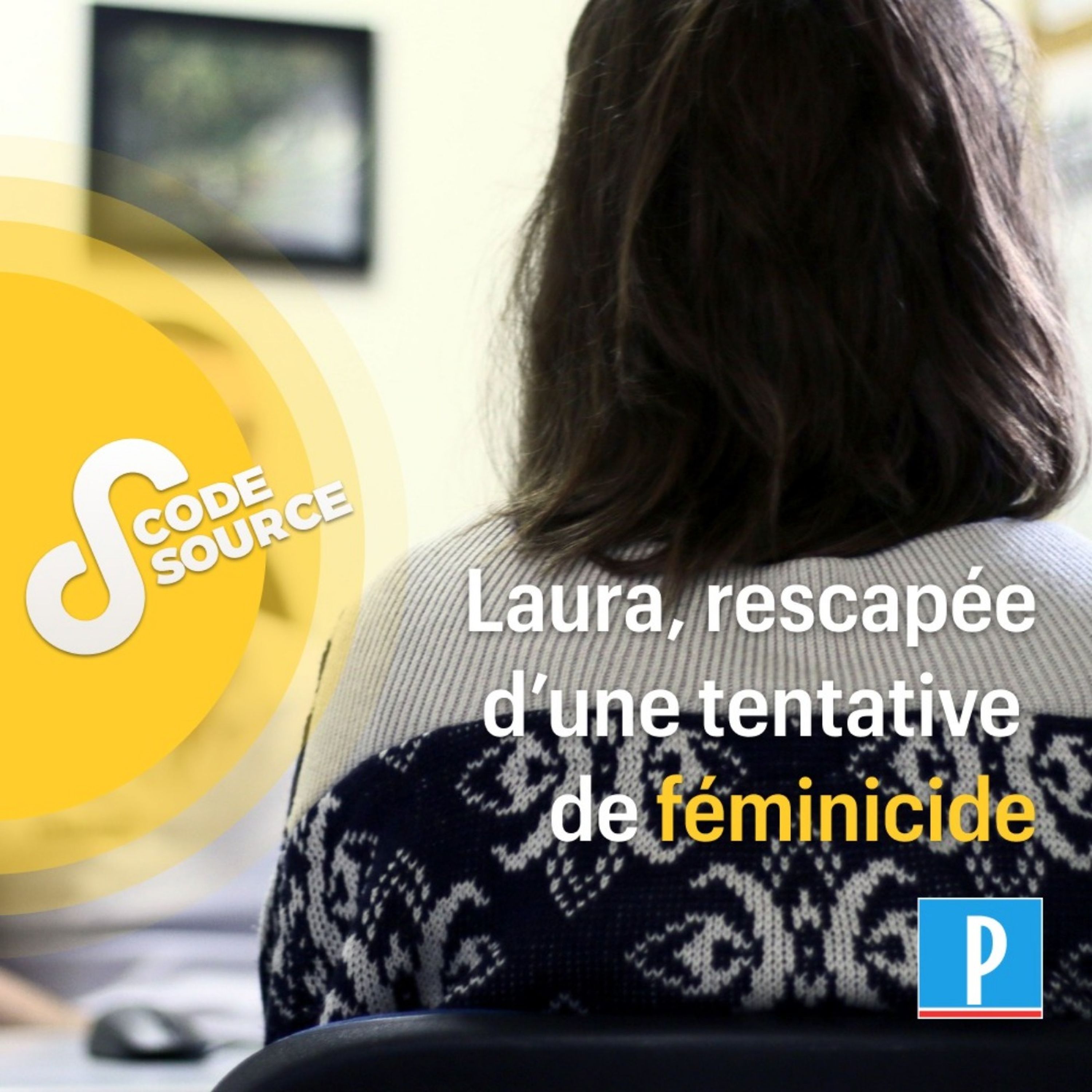 cover art for Laura, rescapée d'une tentative de féminicide