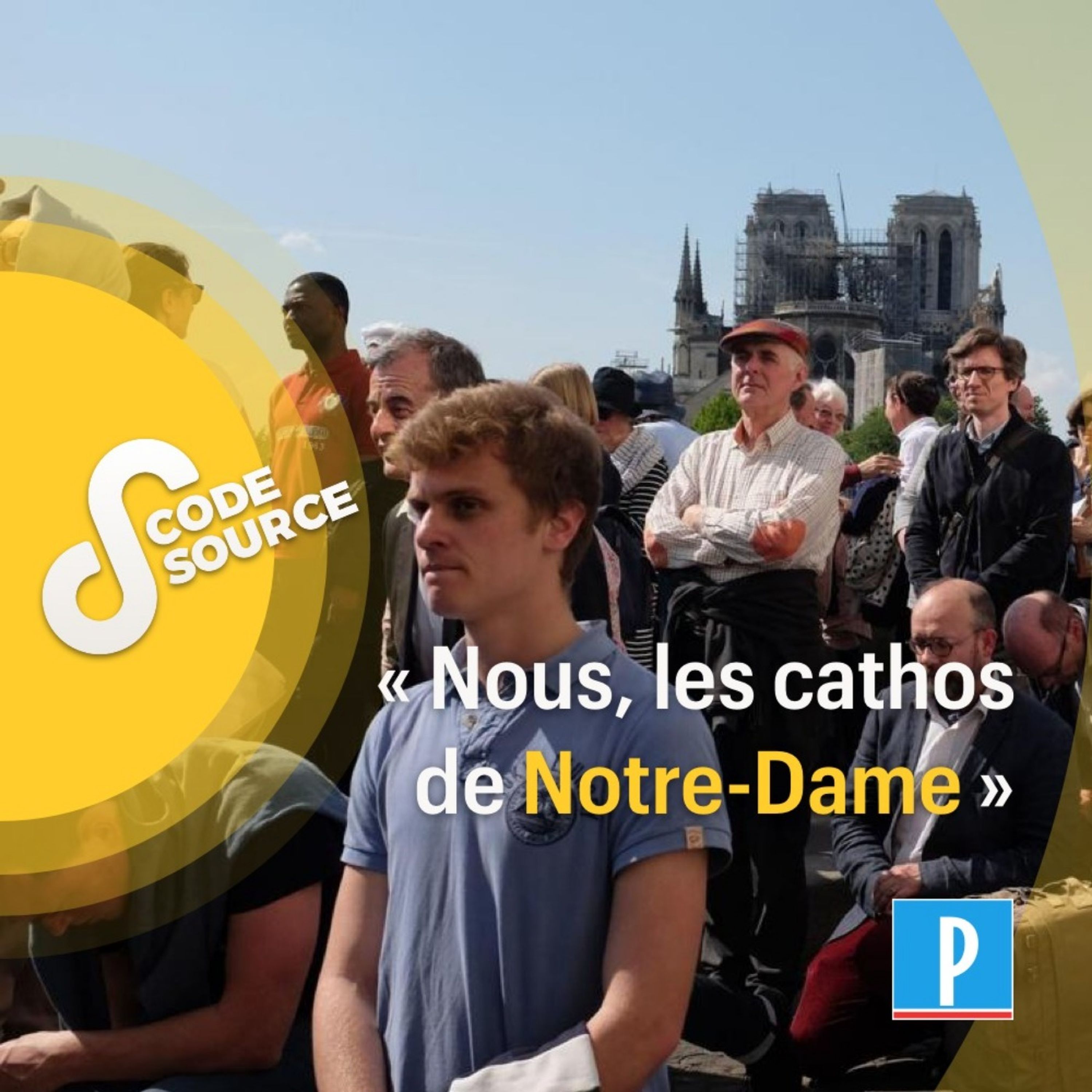 cover art for «Nous, les cathos de Notre-Dame»