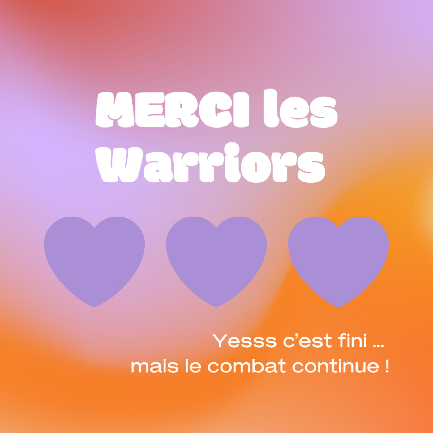 Message à toutes les Warriors