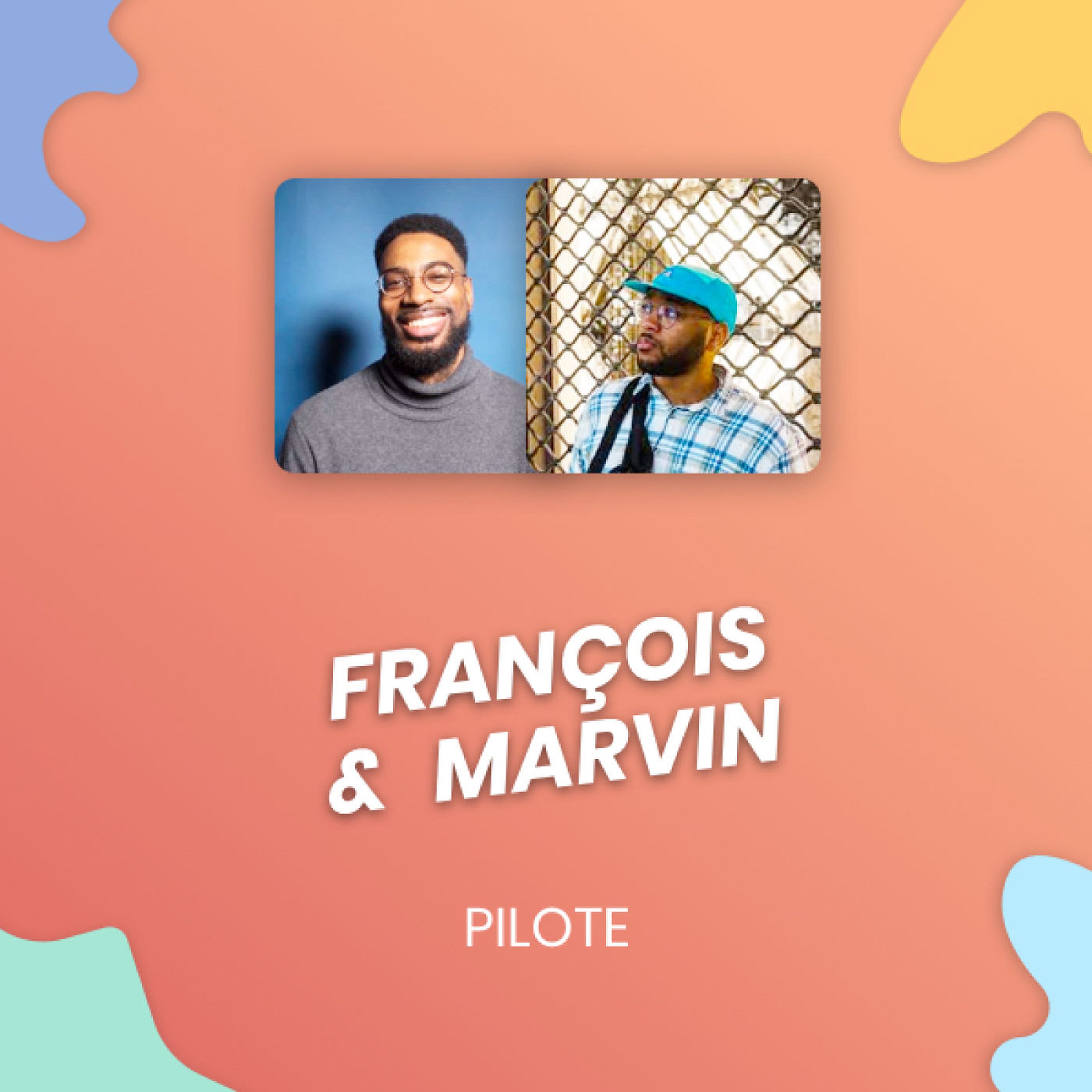cover art for Episode 1:  François & Marvin, #LUCIENJEANBAPTISTE
