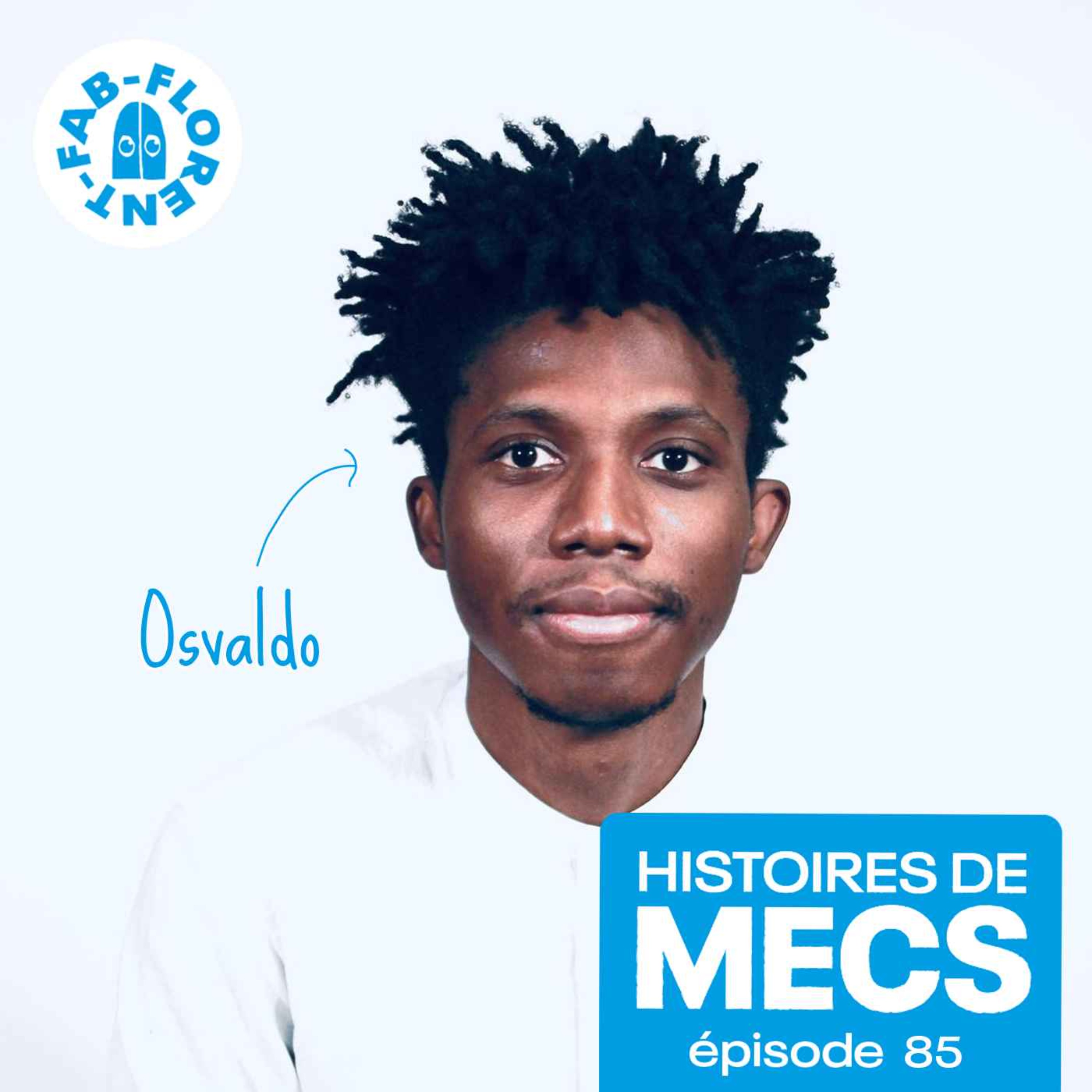 EXTRAIT // Comment Osvaldo a associé son harcèlement scolaire aux mecs  - podcast episode cover