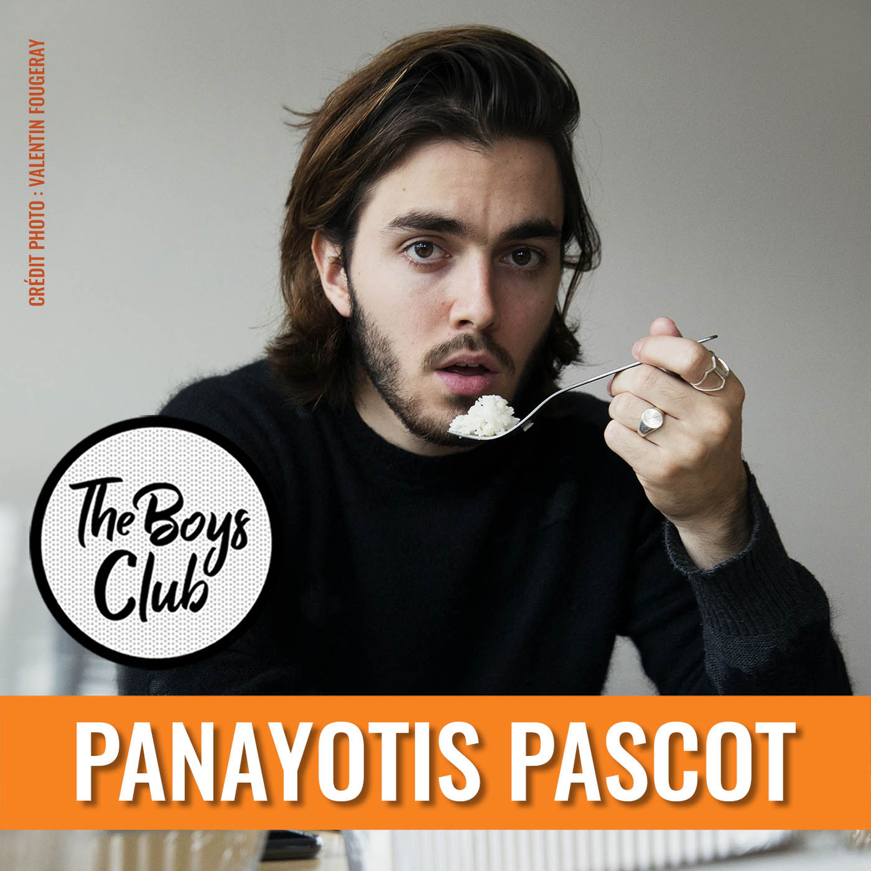 Panayotis Pascot : vous l'avez réclamé, il est dans le Boys Club ! - podcast episode cover