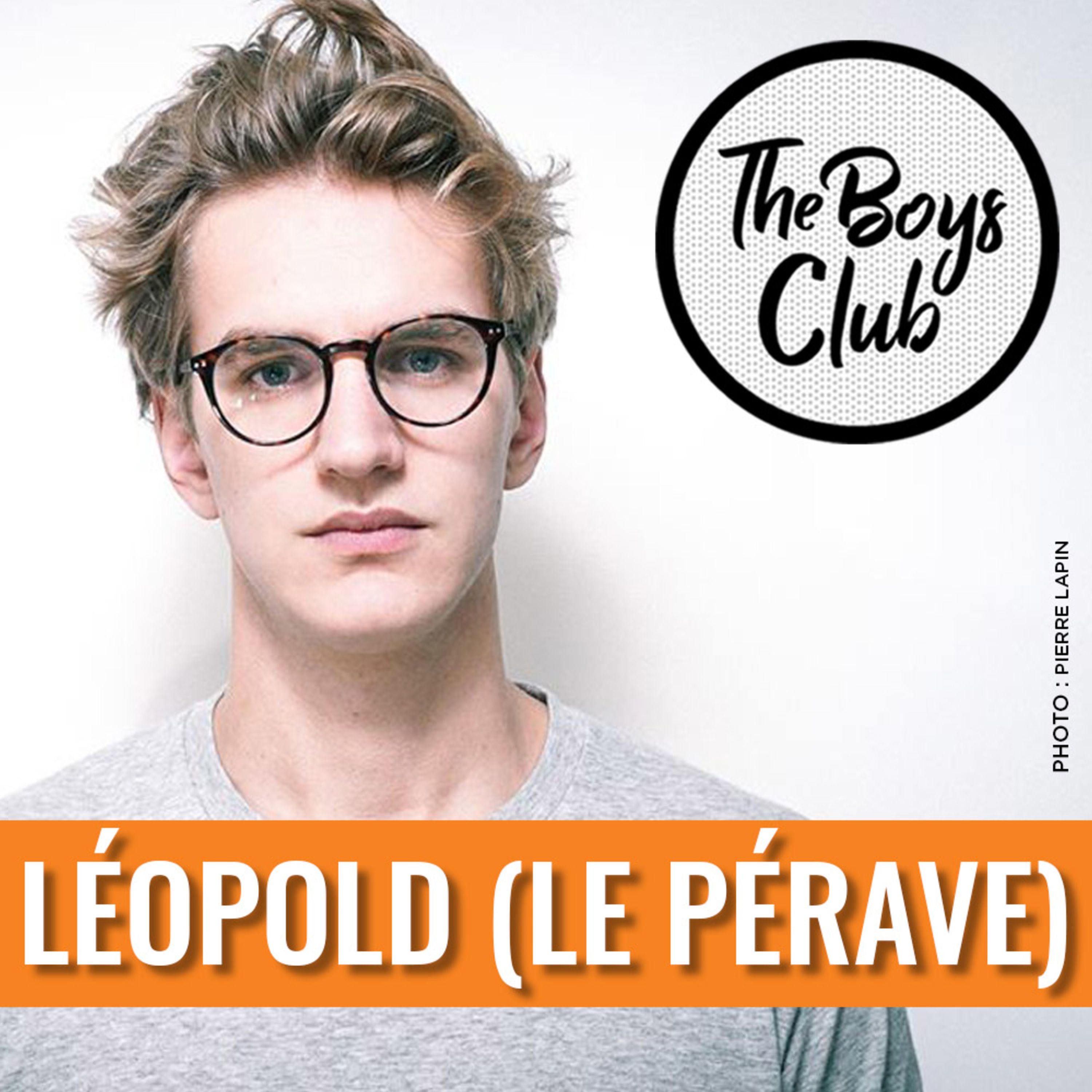 Léopold (Le Pérave), son père, le cul, les émotions, et tout le reste - podcast episode cover