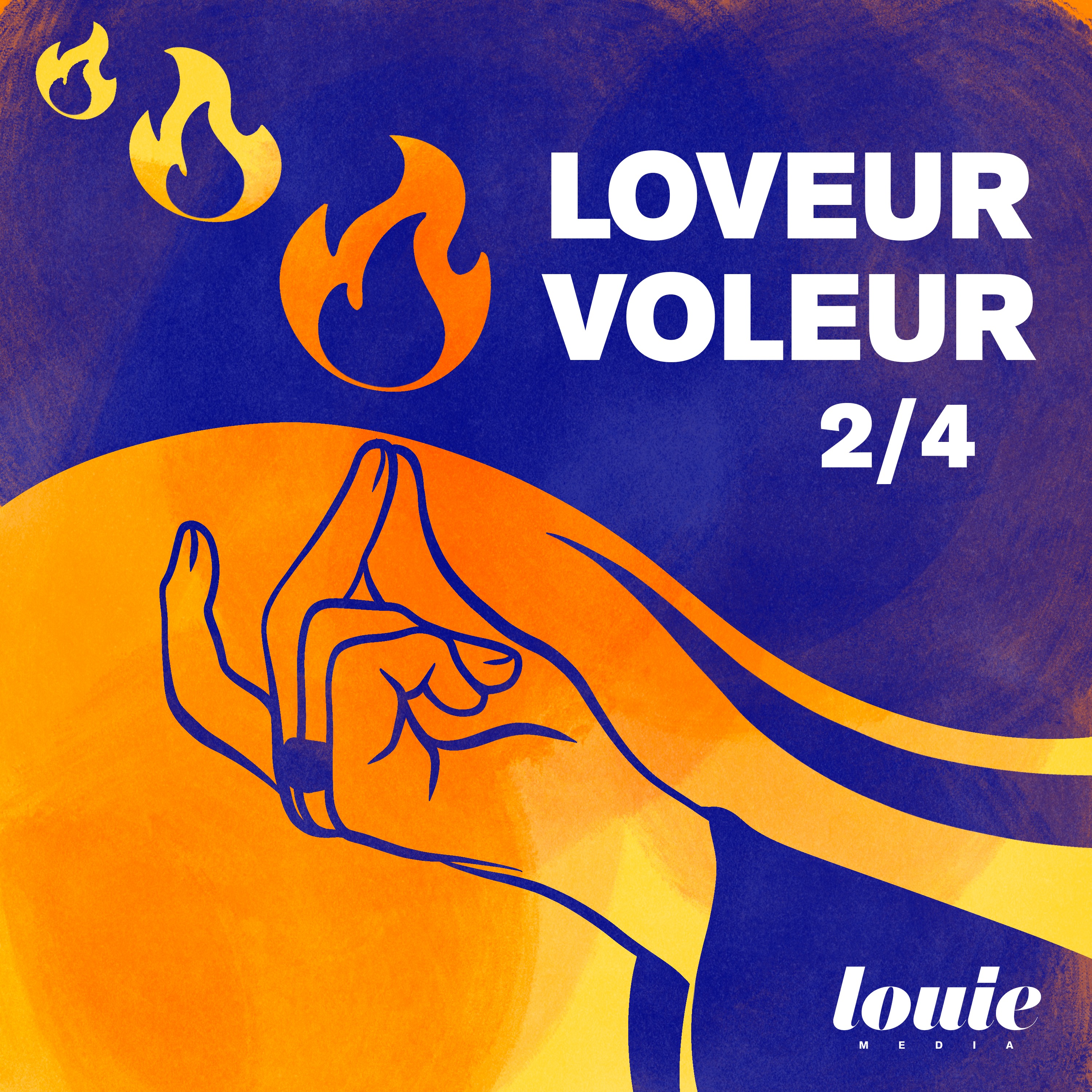 cover art for Loveur Voleur (2/4) : C’est qui celle-là ?