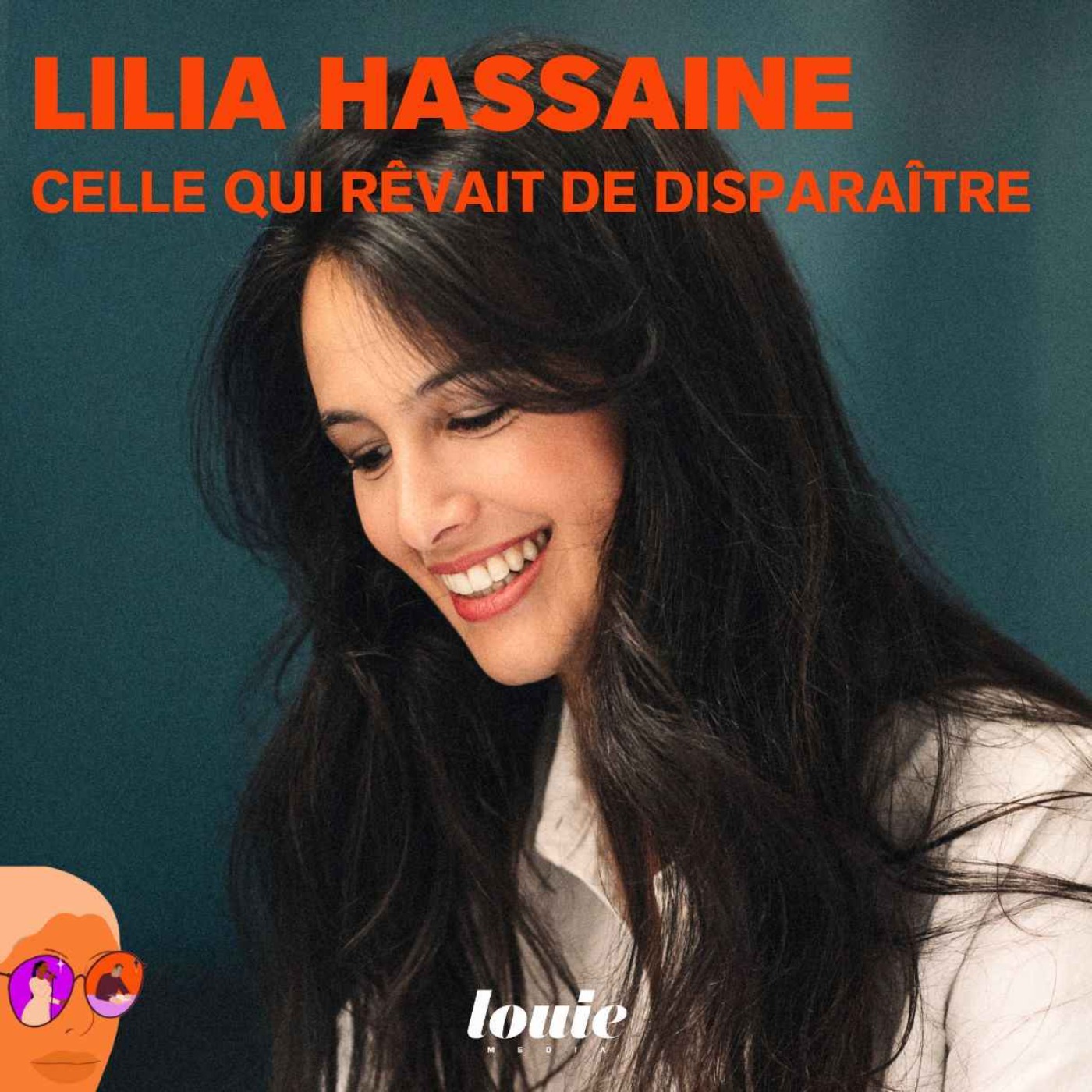 Lilia Hassaine, celle qui rêvait de disparaître