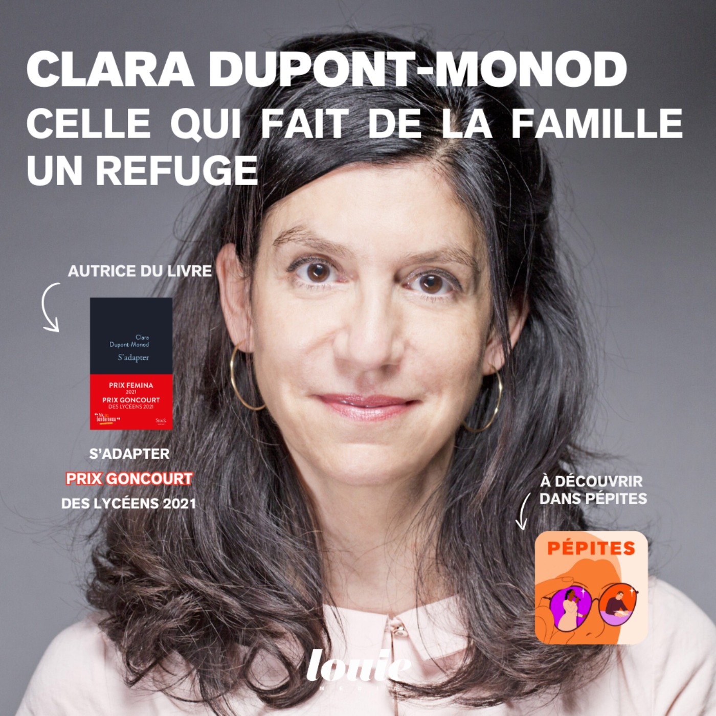 Pépites - Clara Dupont-Monod, celle qui fait de la famille un refuge