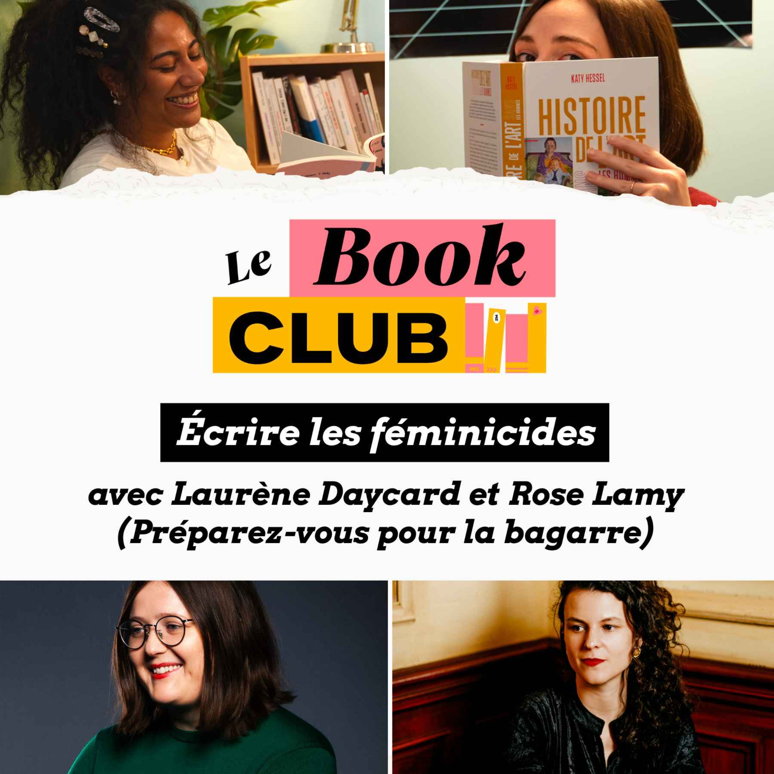 cover art for BookClub #2 - Écrire les féminicides, avec Laurène Daycard et Rose Lamy (Préparez-vous pour la bagarre)