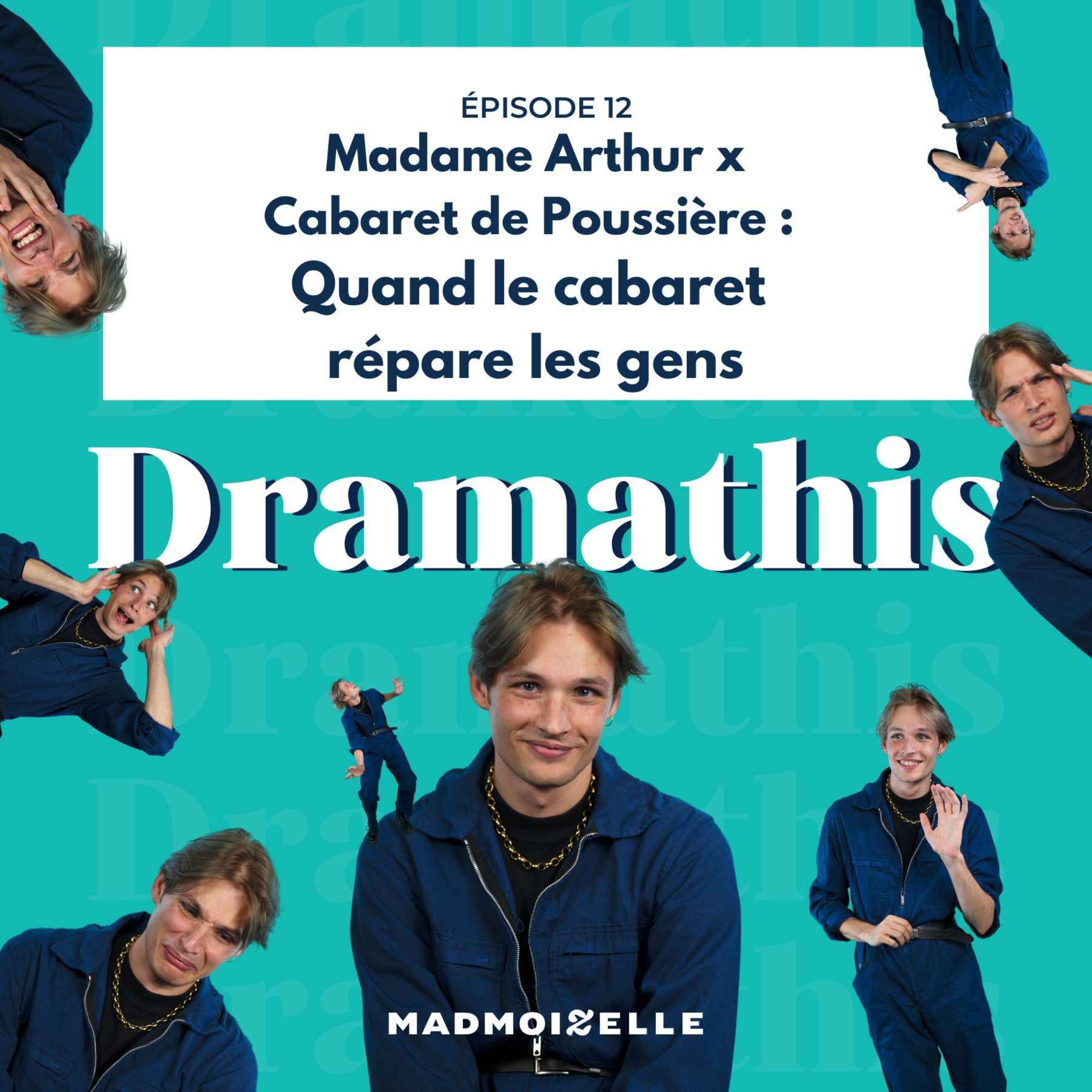 Cabaret de Poussière x Madame Arthur : quand le cabaret répare les gens