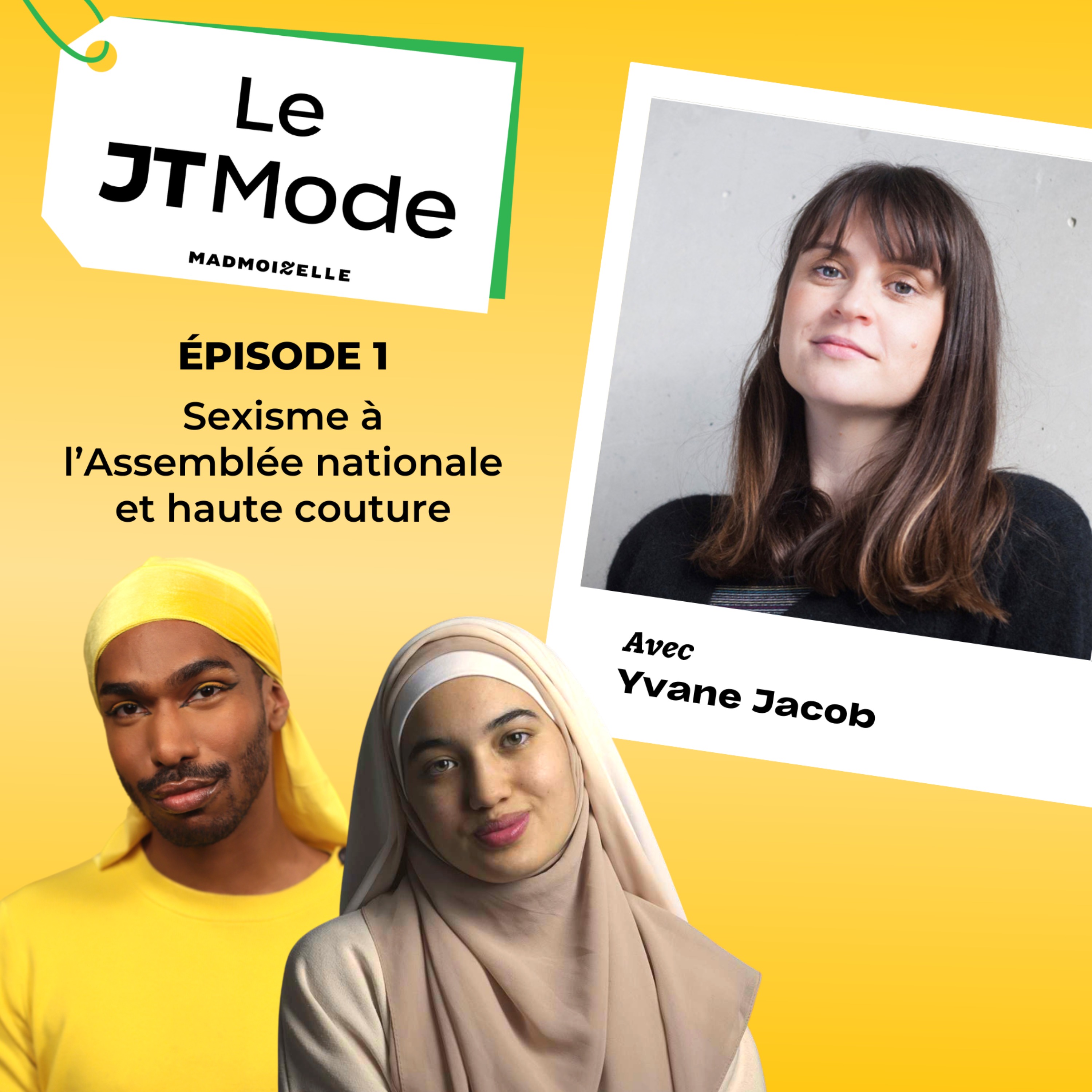 cover art for Le JT Mode #1 — Sexisme à l'Assemblée nationale et haute couture