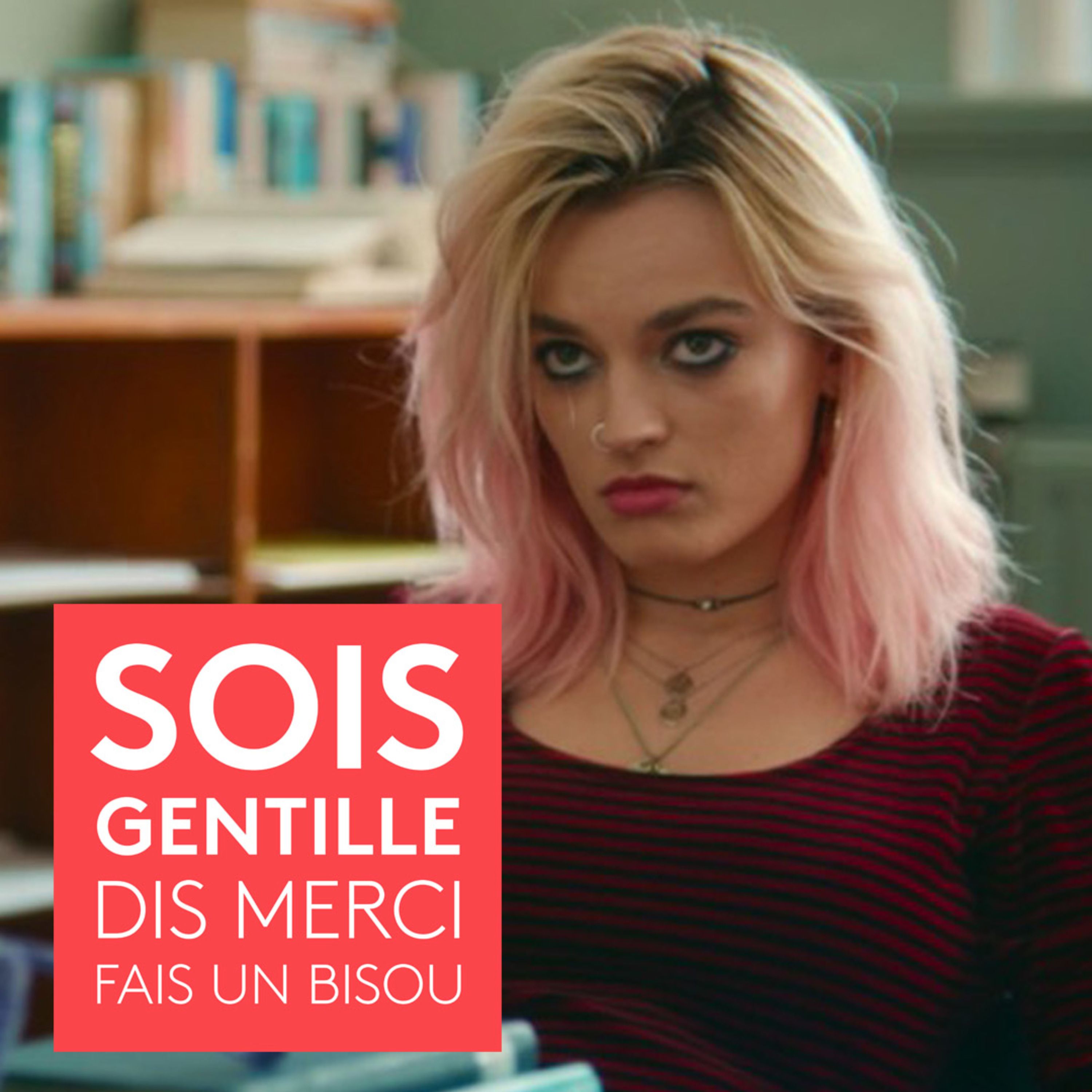 Sois Gentille, Dis Merci, Fais un Bisou — Emma Mackey alias Maeve Wiley de Sex Education