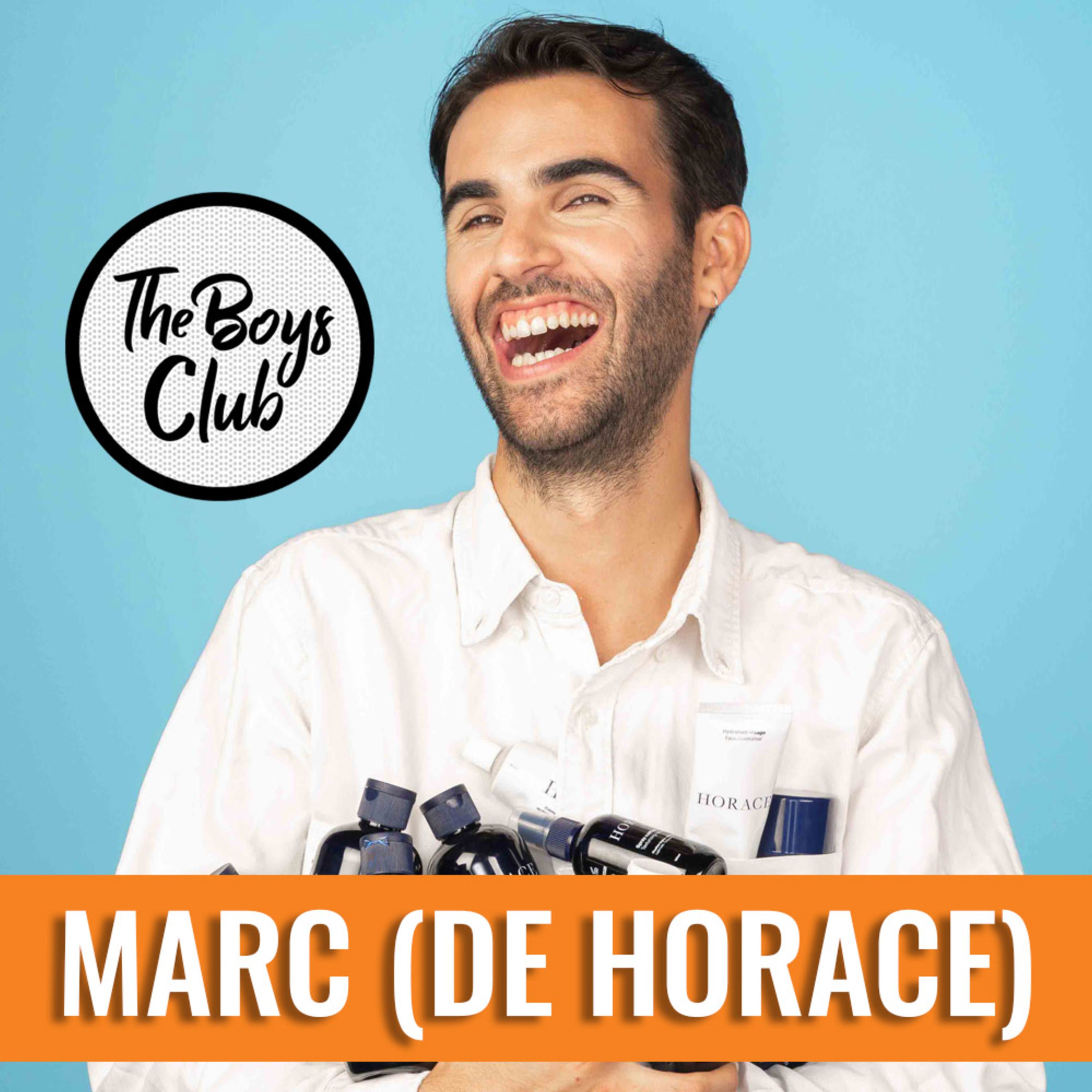 Marc, de Horace, l'homme qui rend les mecs plus beaux, dans The Boys Club