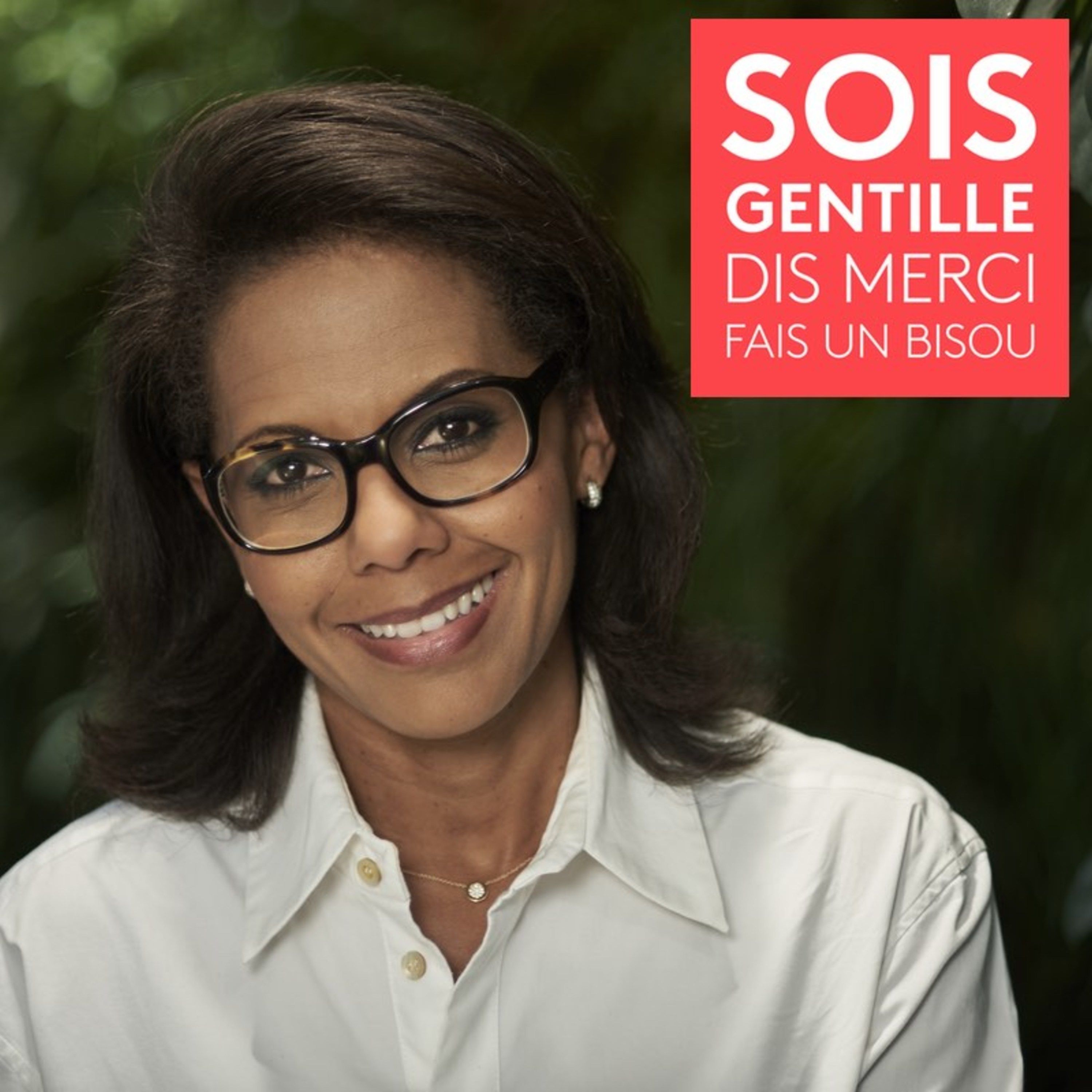 Sois Gentille, Dis Merci, Fais un Bisou — Audrey Pulvar, du journalisme à l'écologie