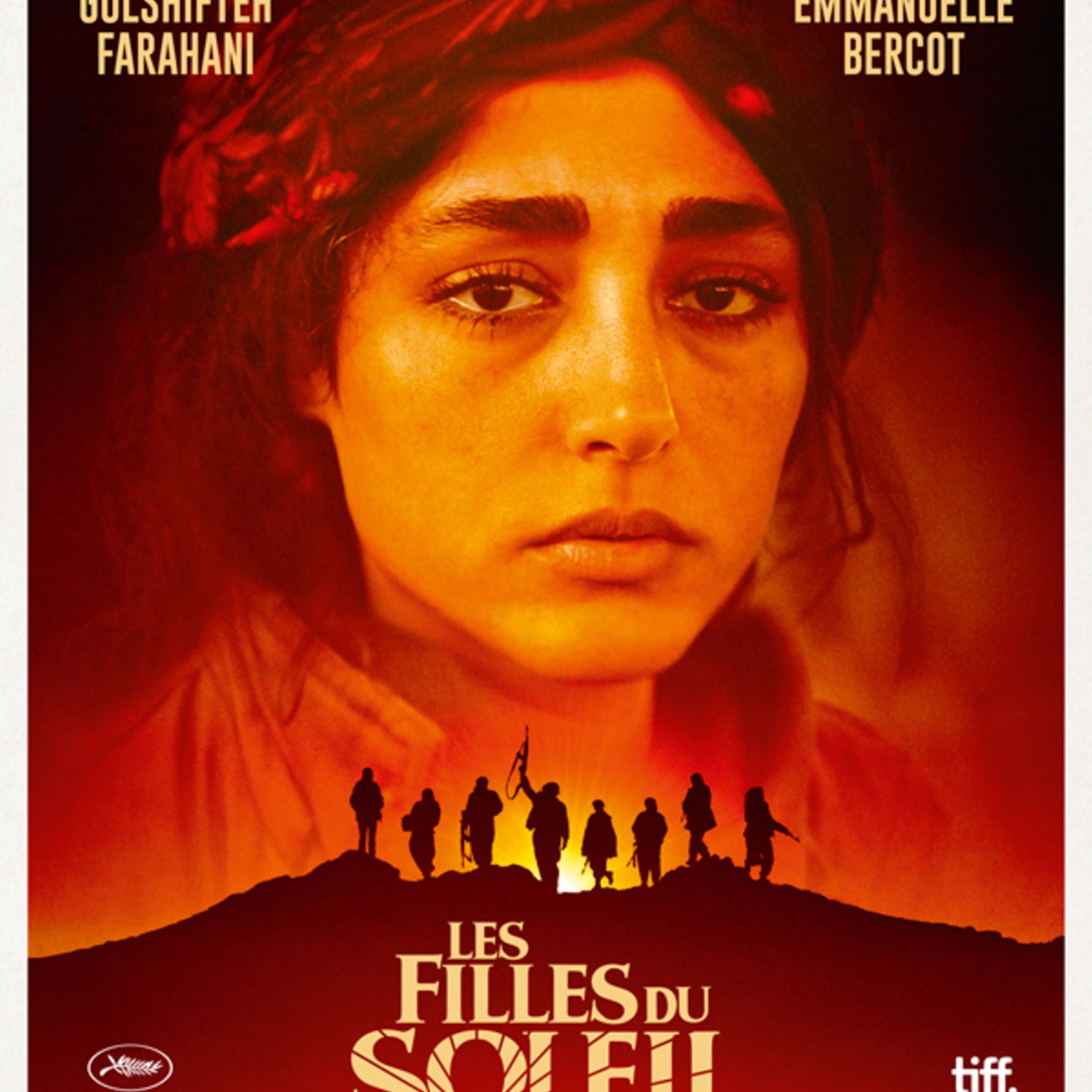 Interview — Eva Husson et Golshifteh Farahani pour Les Filles du Soleil