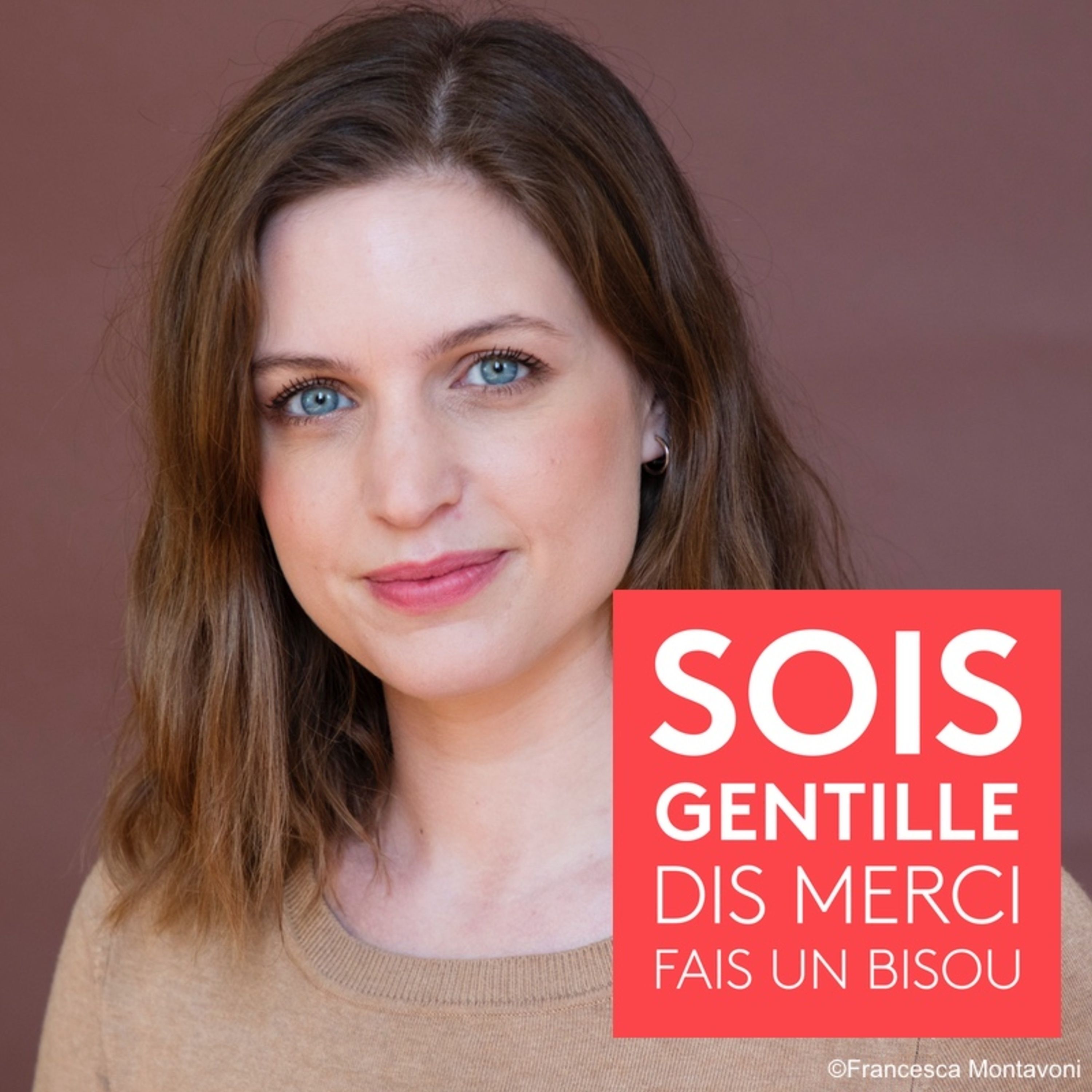 Sois Gentille, Dis Merci, Fais un Bisou — Rebecca Amsellem, fondatrice des Glorieuses