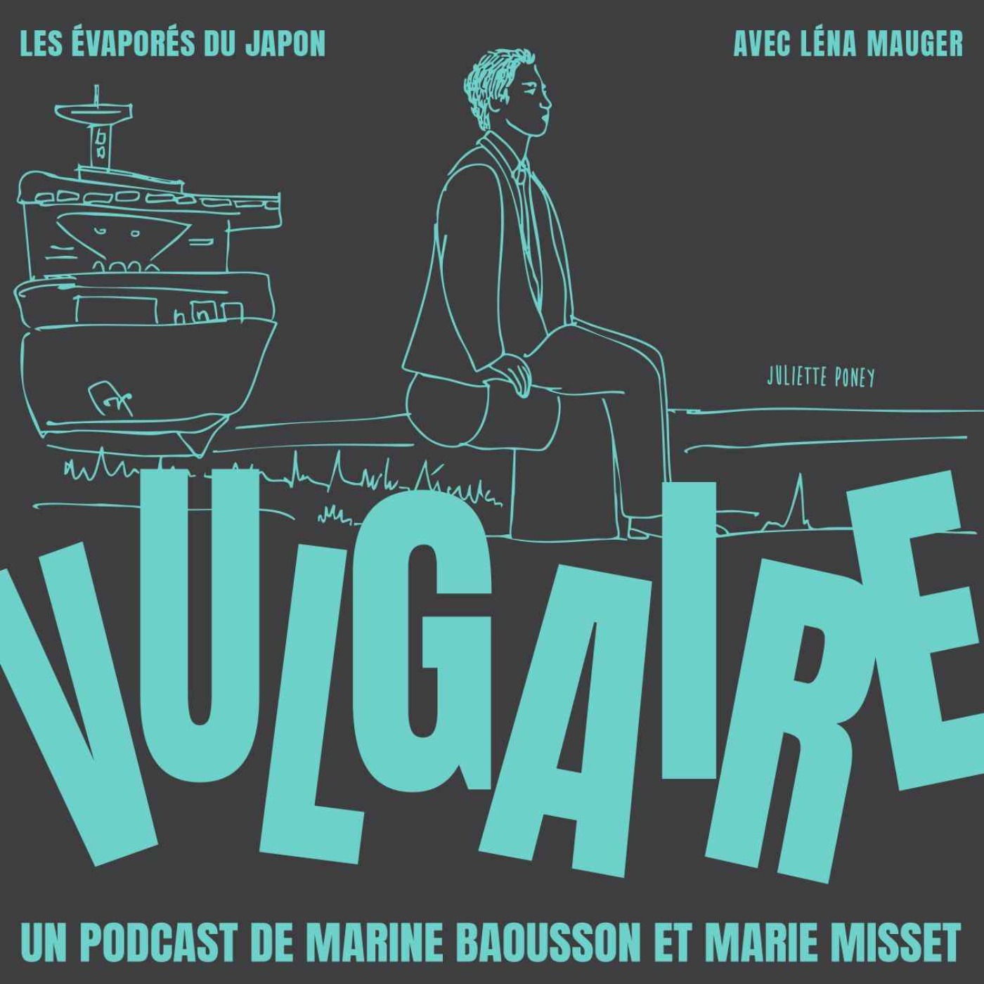 Vulgaire – LES EVAPORÉS DU JAPON