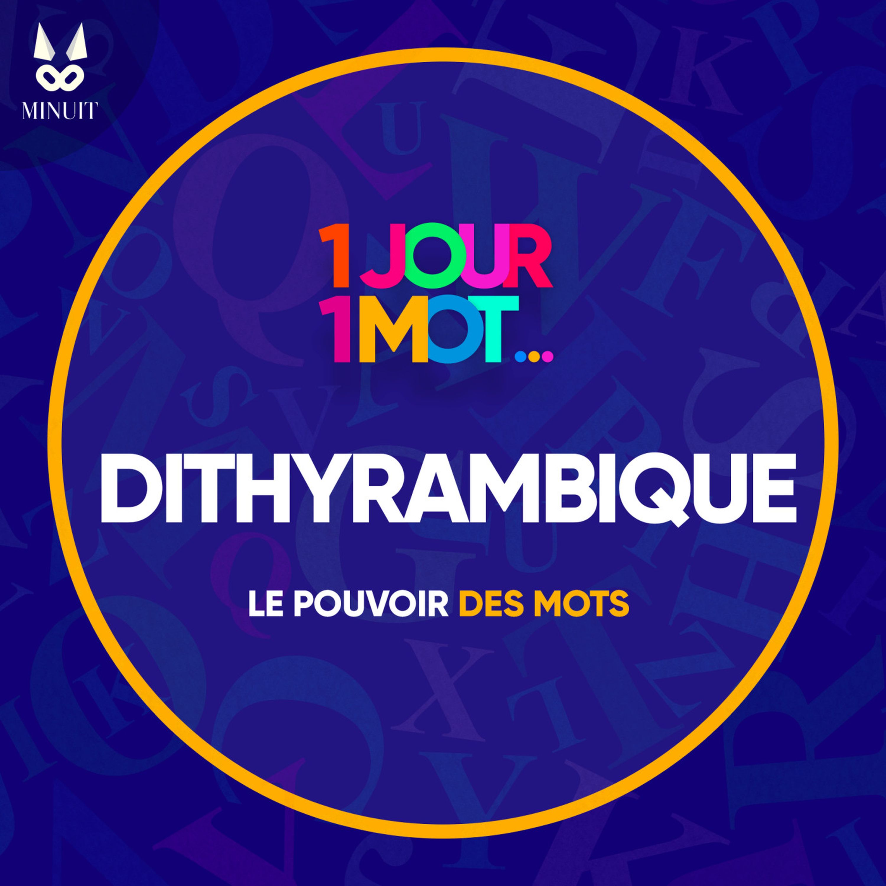 DITHYRAMBIQUE DITHYRAMBIQUE