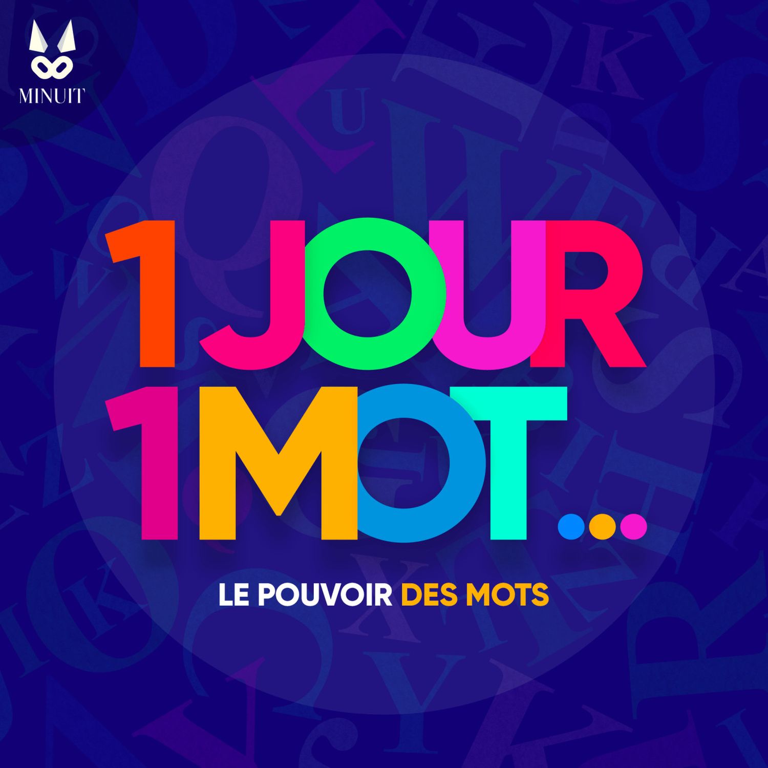 1 jour 1 mot Le pouvoir des mots