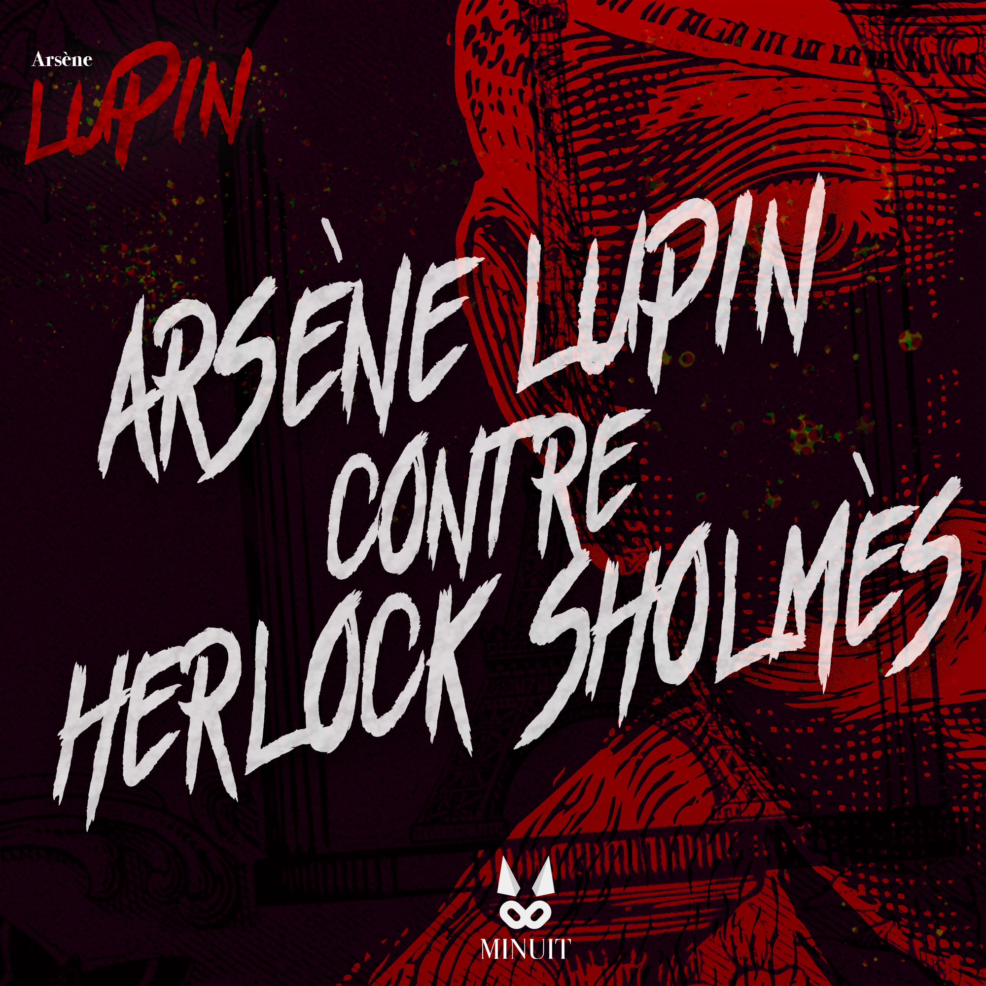 Arsène Lupin contre Herlock Sholmès • Episode 8 sur 27