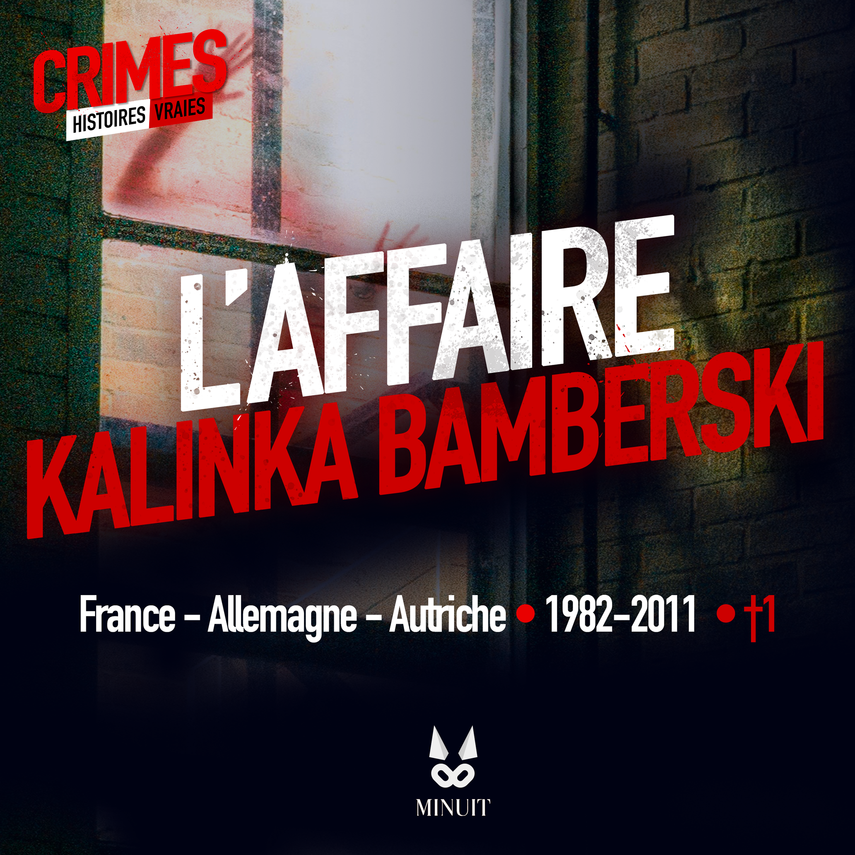 L'Affaire Kalinka Bamberski
