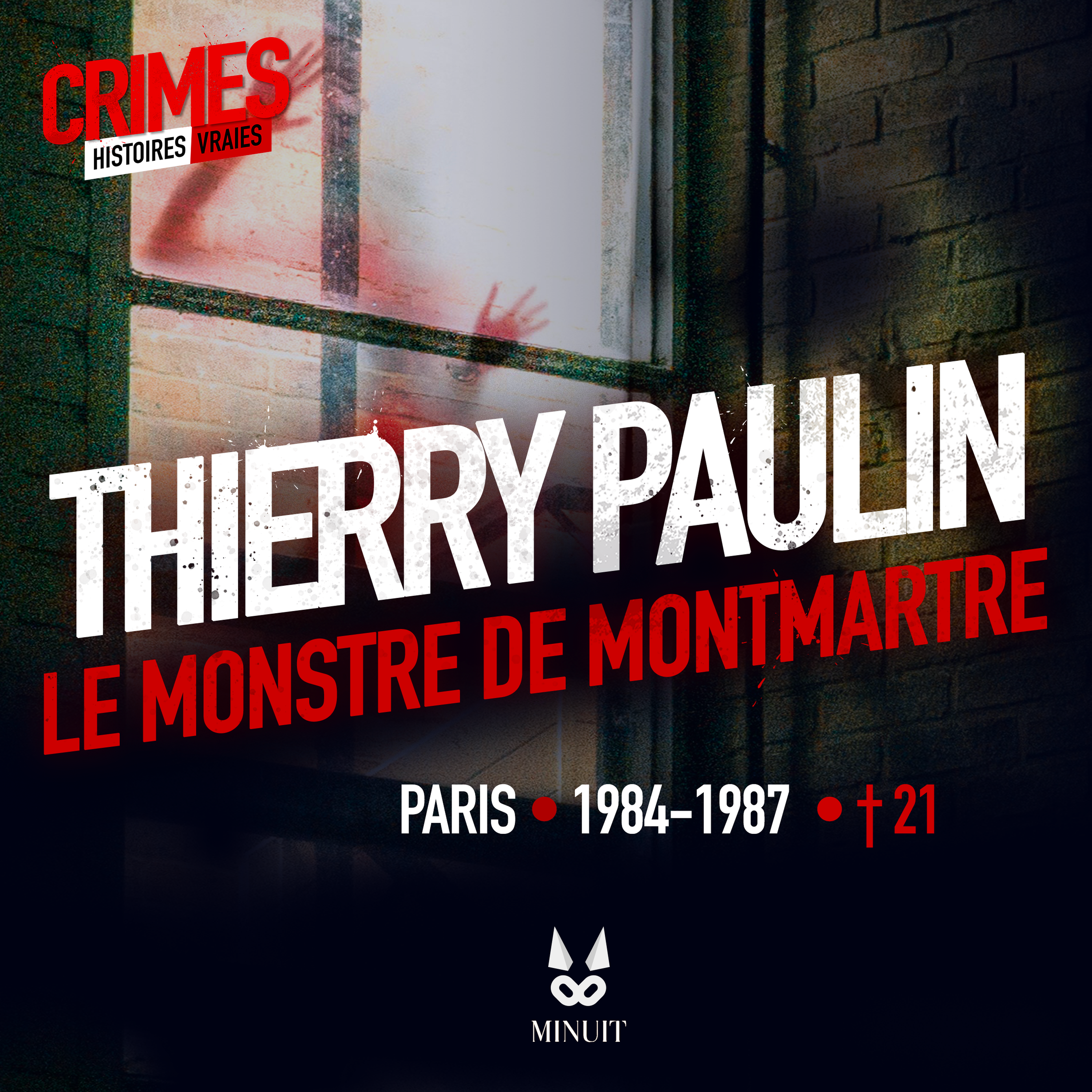 Thierry Paulin • Le Monstre de Montmartre