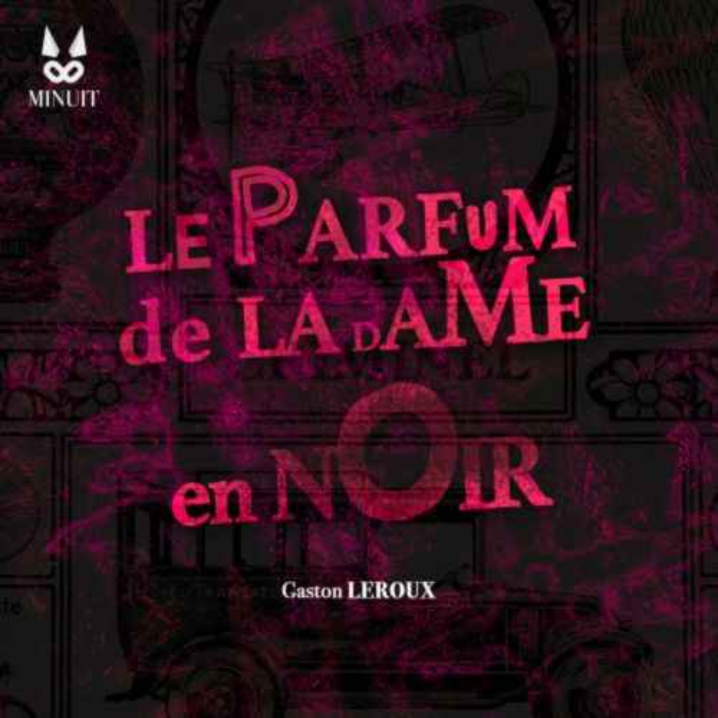 Le Parfum de la Dame en Noir • 16 sur 34 Le Parfum de la Dame en Noir • 16 sur 34