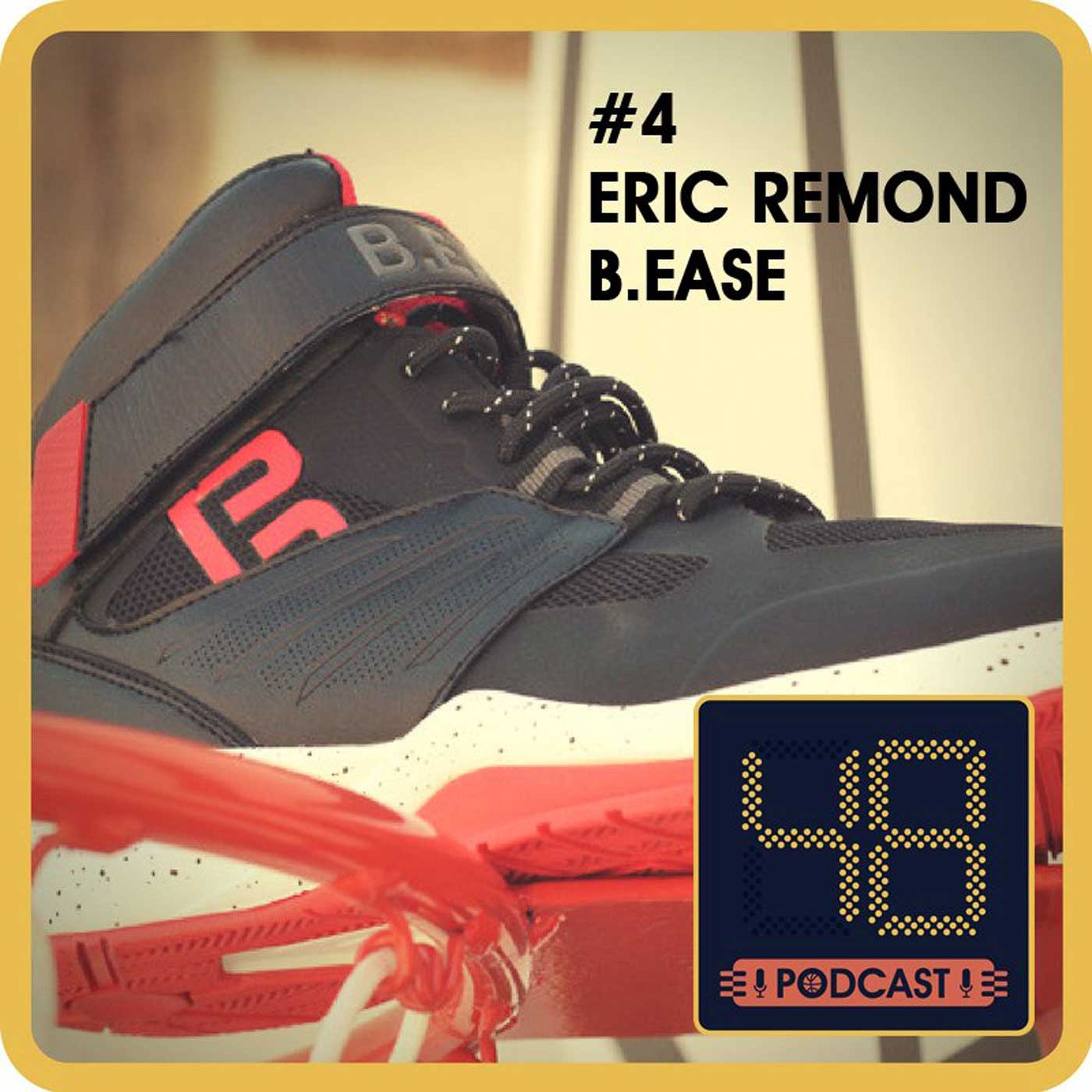 N°4 - Eric Remond, créateur de la marque de baskets B.Ease