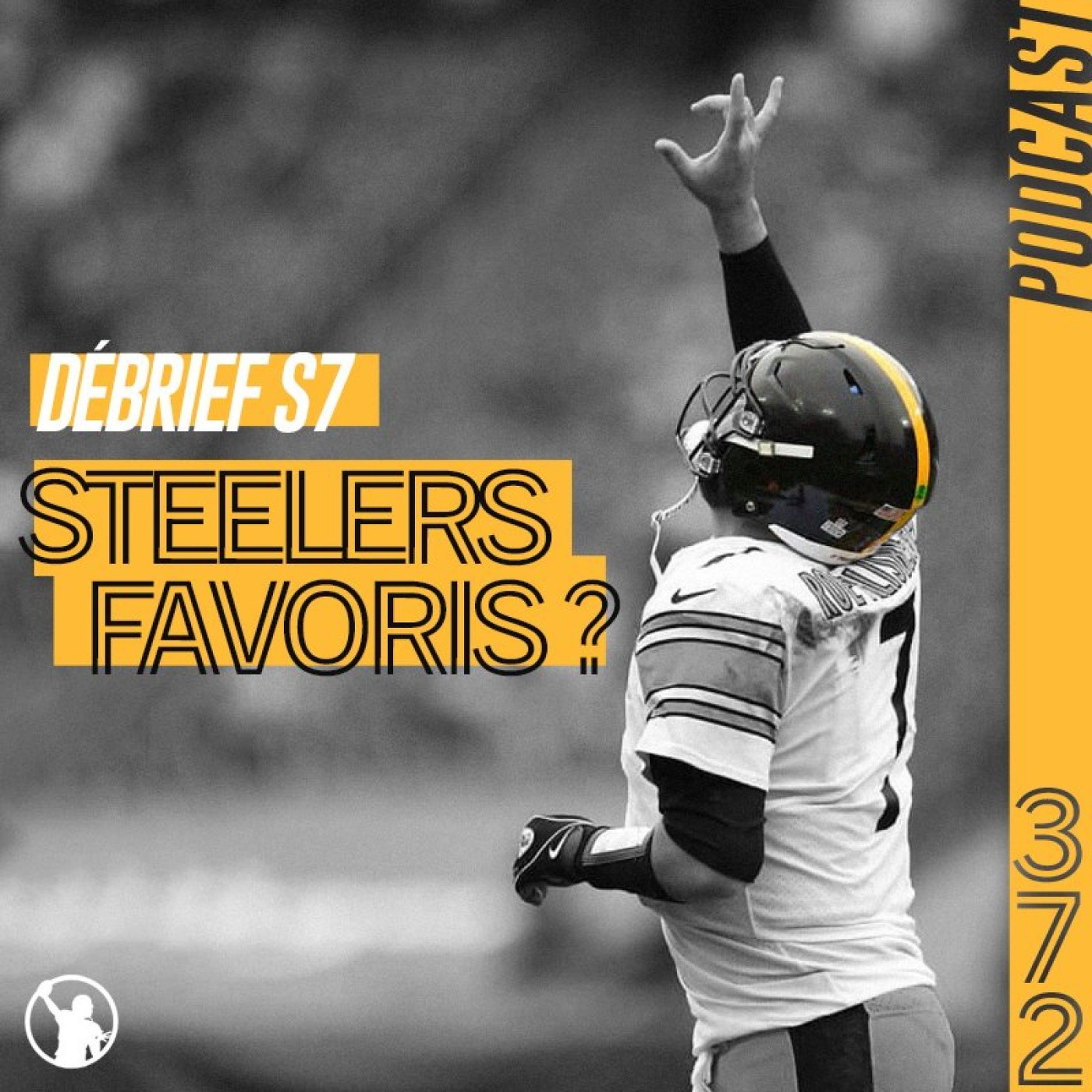 cover art for Débrief S7 : les Steelers et Buccaneers, nouveaux favoris ?