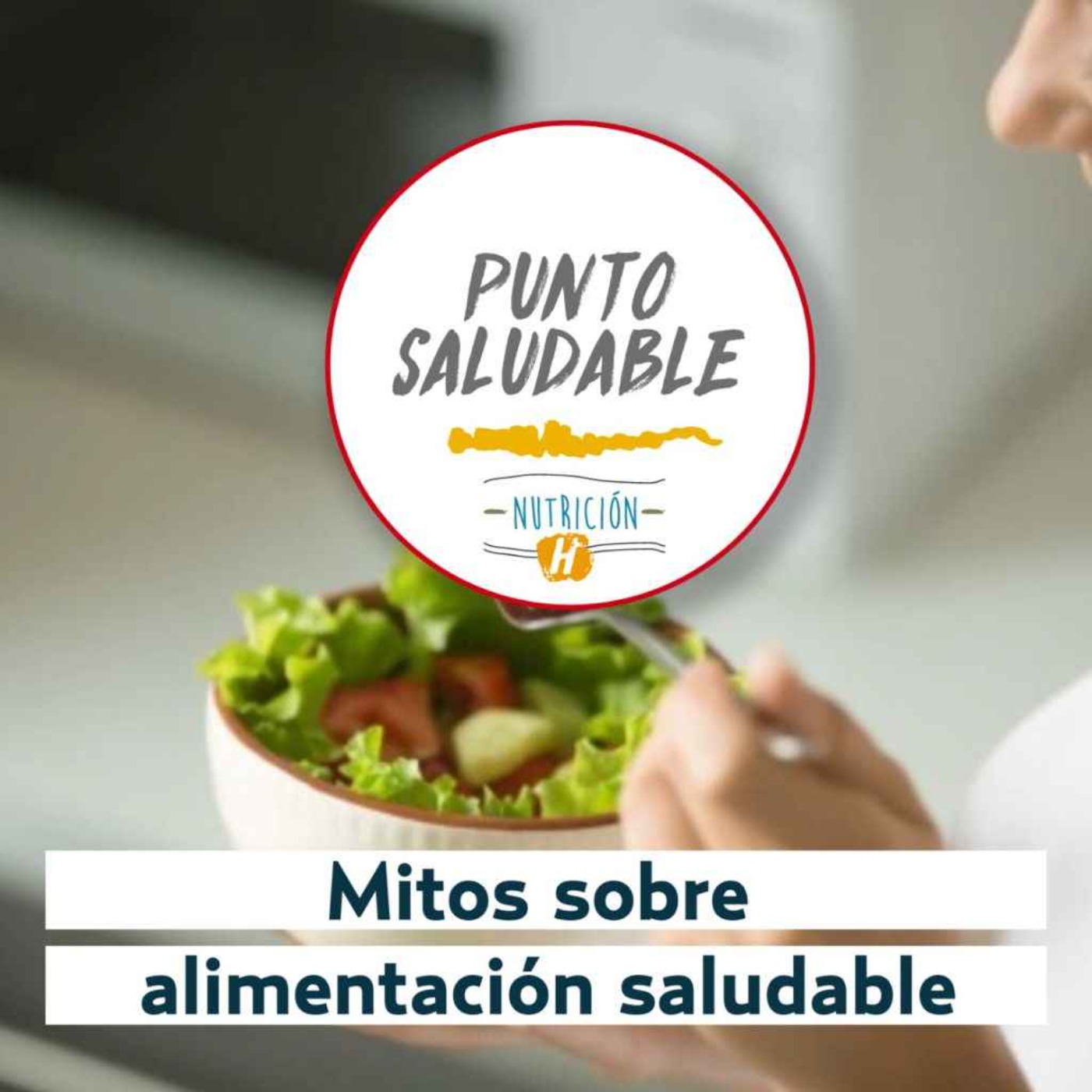 Alimentación saludable | Punto Saludable: 4 mitos sobre nutrición y salud