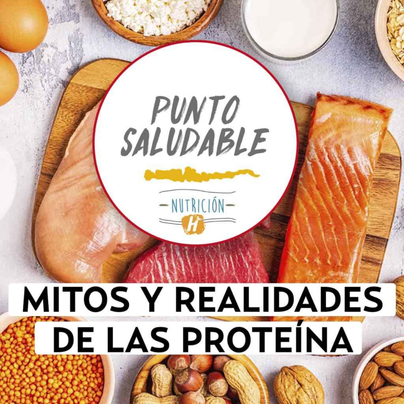 Proteínas | Punto Saludable: ¿Cuál es la verdadera función de las proteínas?