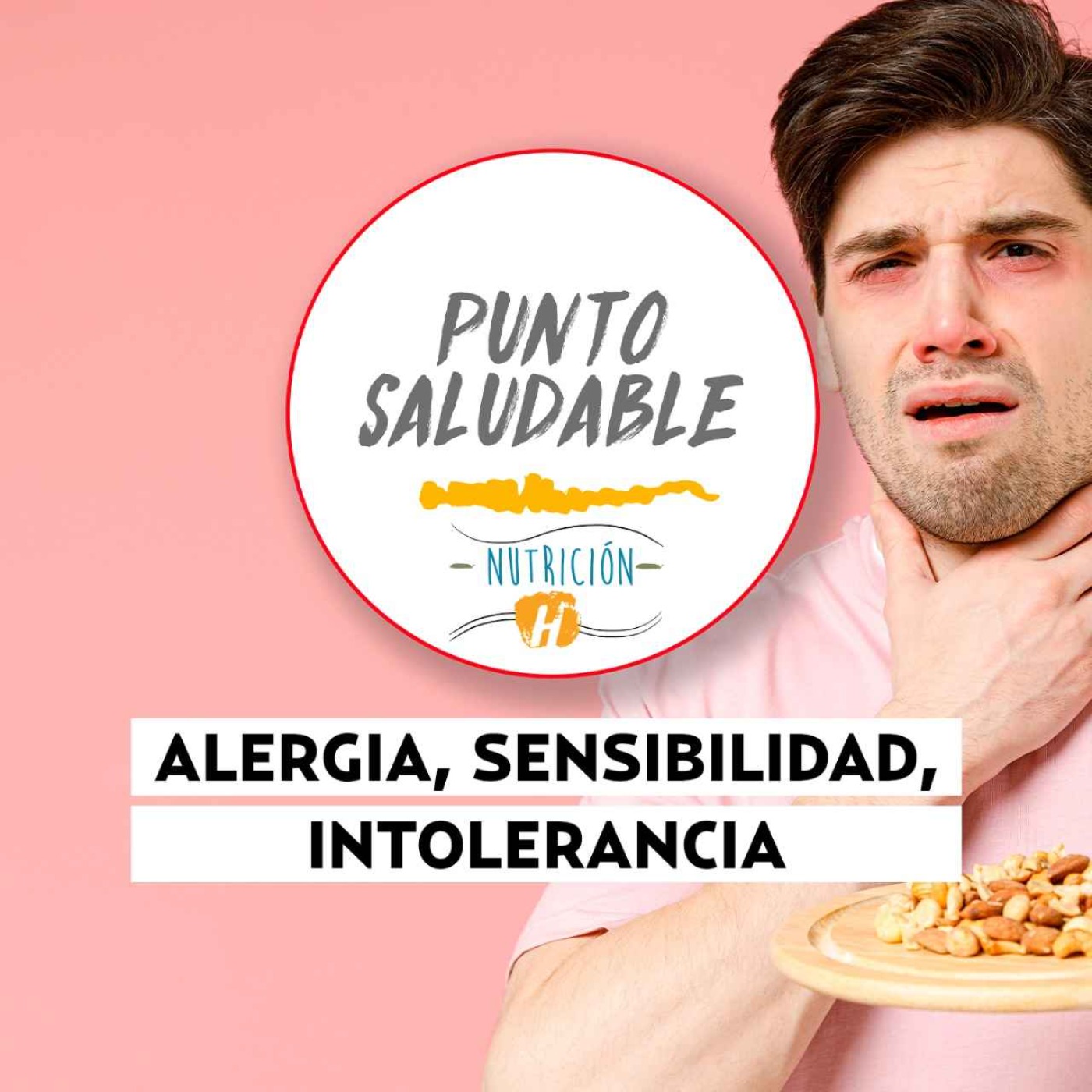 Alergia, sensibilidad o intolerancia | Punto Saludable: ¿Cómo identificarlas?