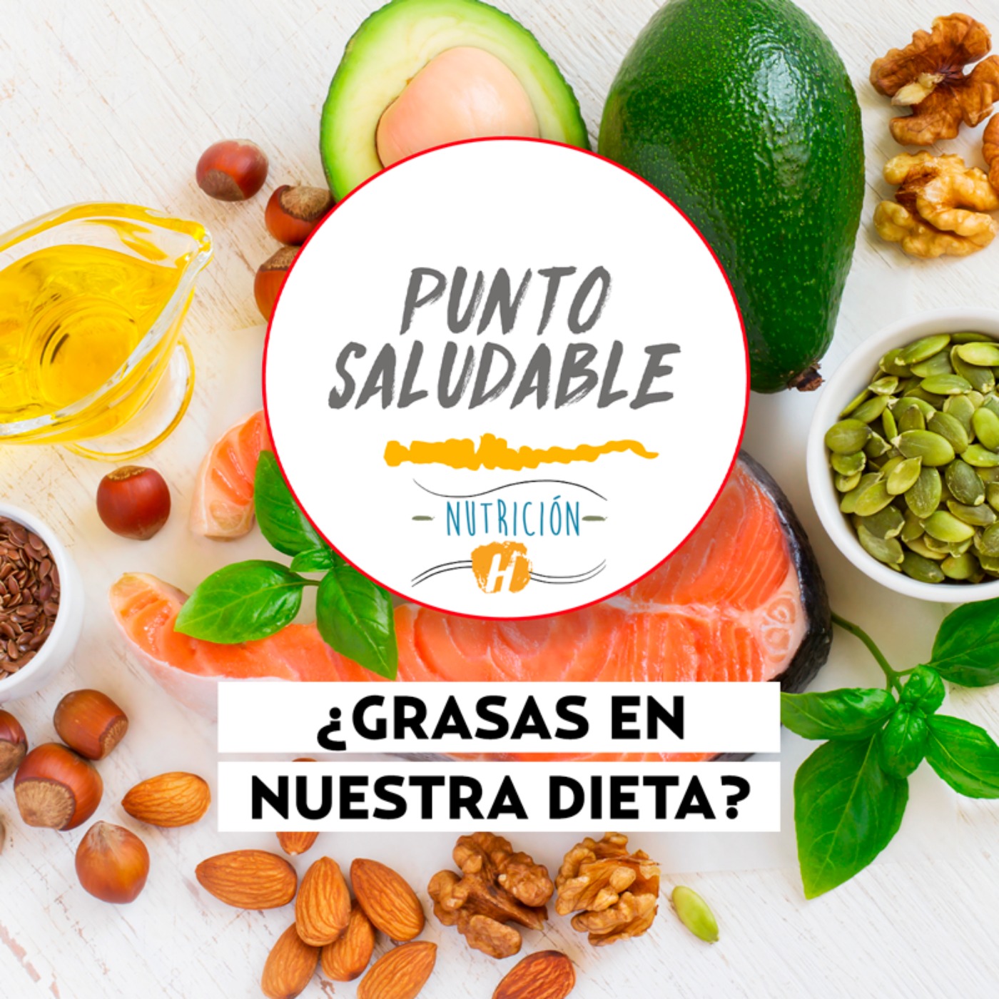 Grasas y alimentación | Punto Saludable: 8 recomendaciones para incluirlas en tu dieta diaria